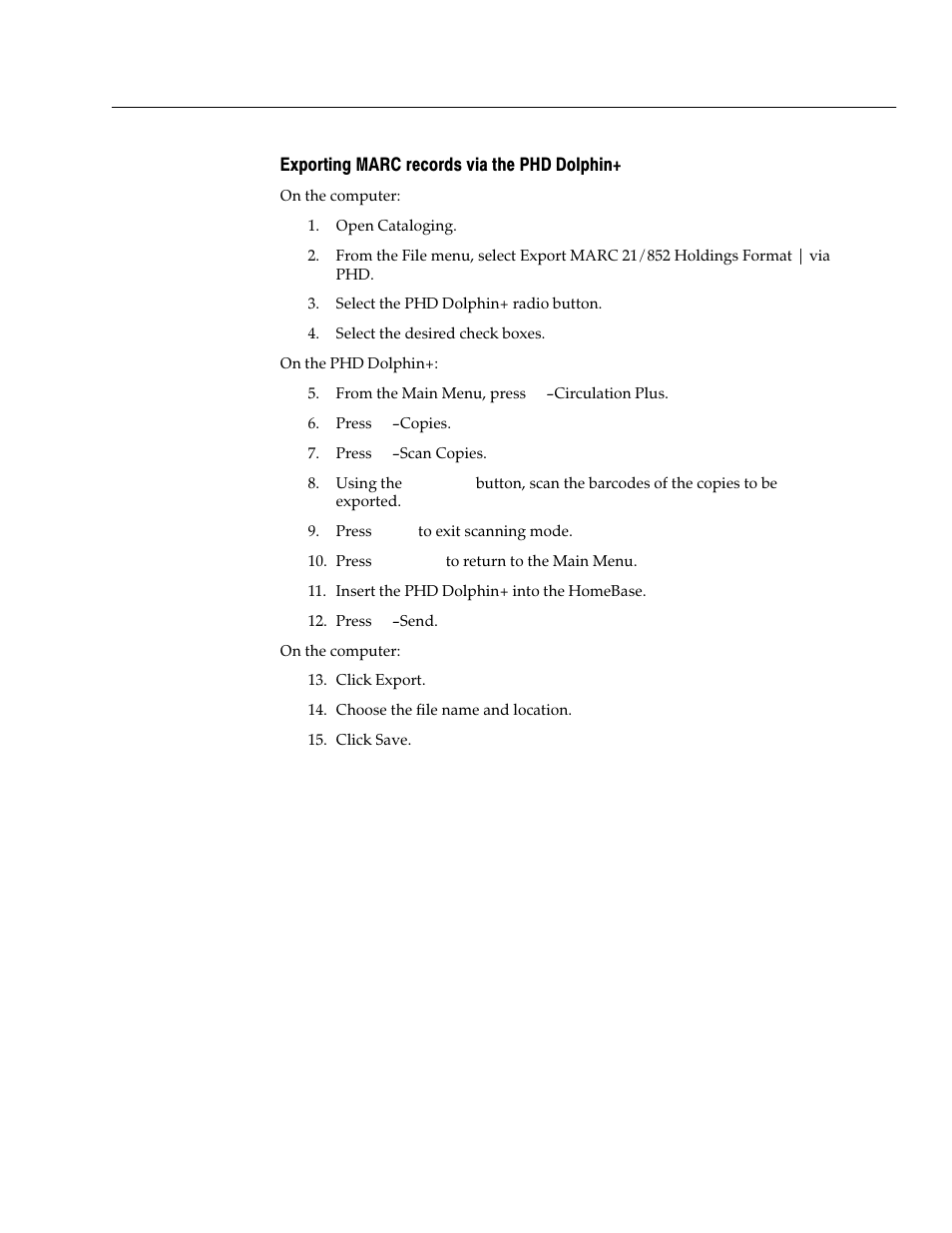 Exporting marc records via the phd dolphin | Follett VERSION 6.00 User Manual | Page 687 / 730