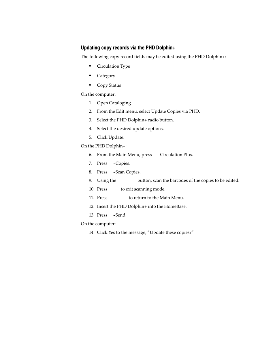 Updating copy records via the phd dolphin | Follett VERSION 6.00 User Manual | Page 688 / 730