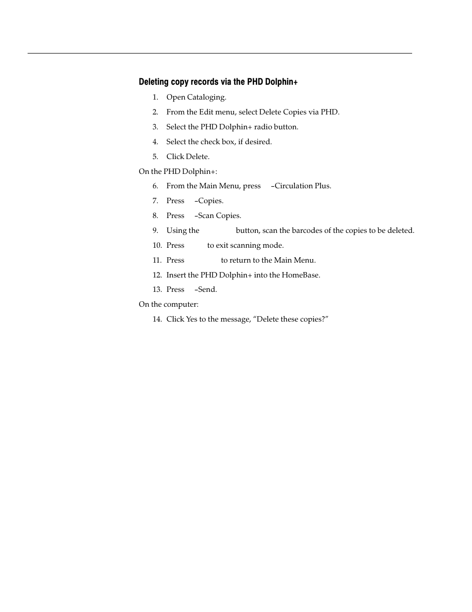 Deleting copy records via the phd dolphin | Follett VERSION 6.00 User Manual | Page 690 / 730