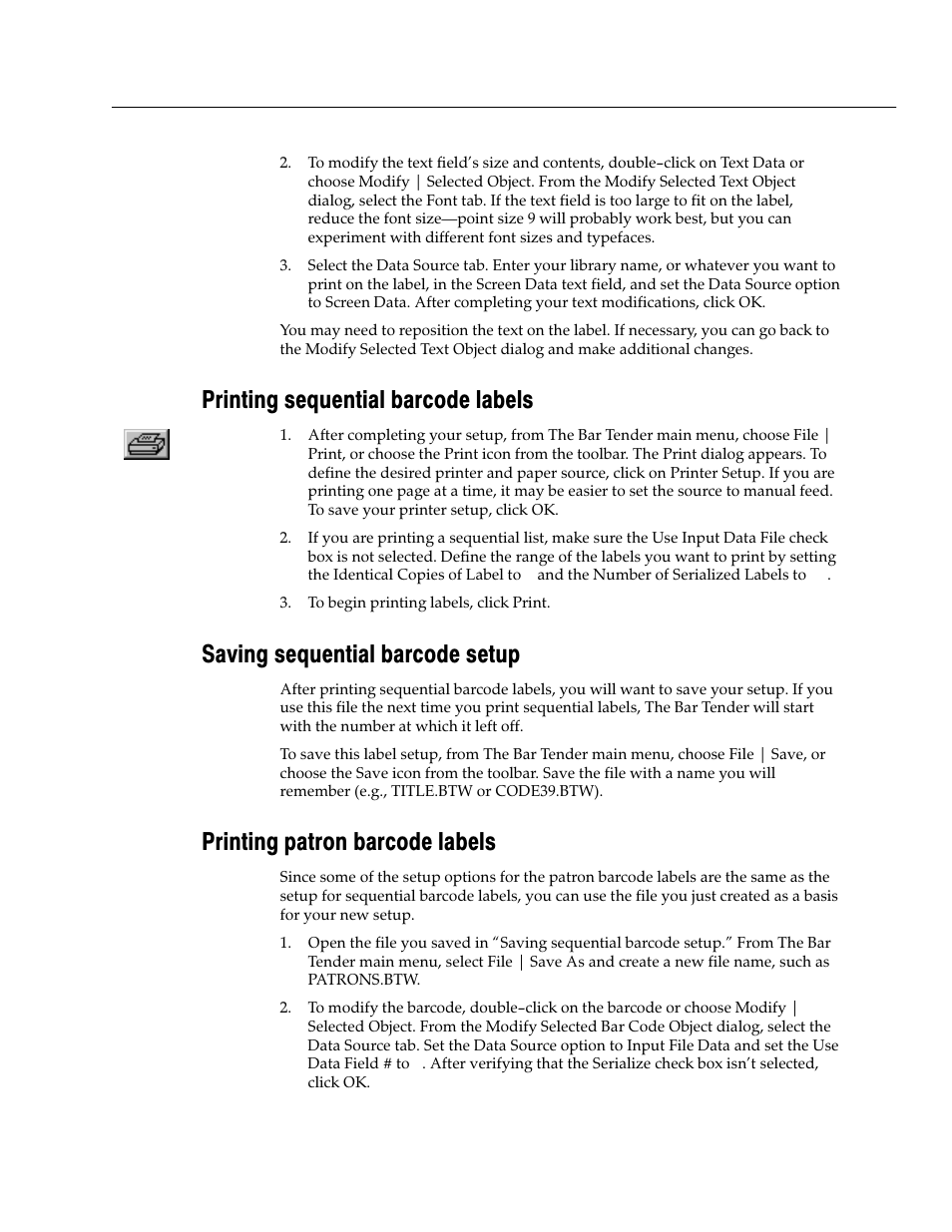 Printing sequential barcode labels, Saving sequential barcode setup, Printing patron barcode labels | Follett VERSION 6.00 User Manual | Page 695 / 730
