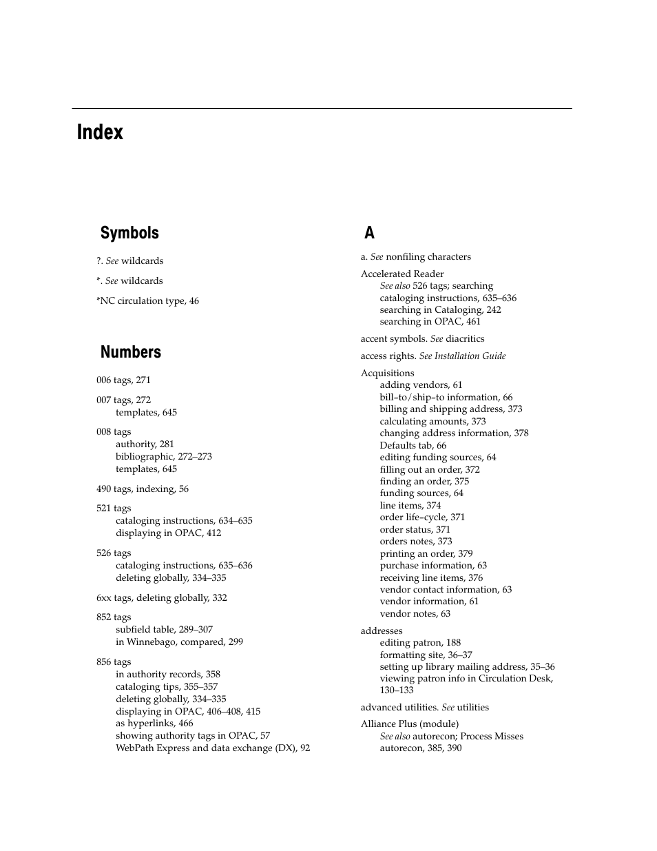 Index, Symbols, Numbers | Follett VERSION 6.00 User Manual | Page 703 / 730