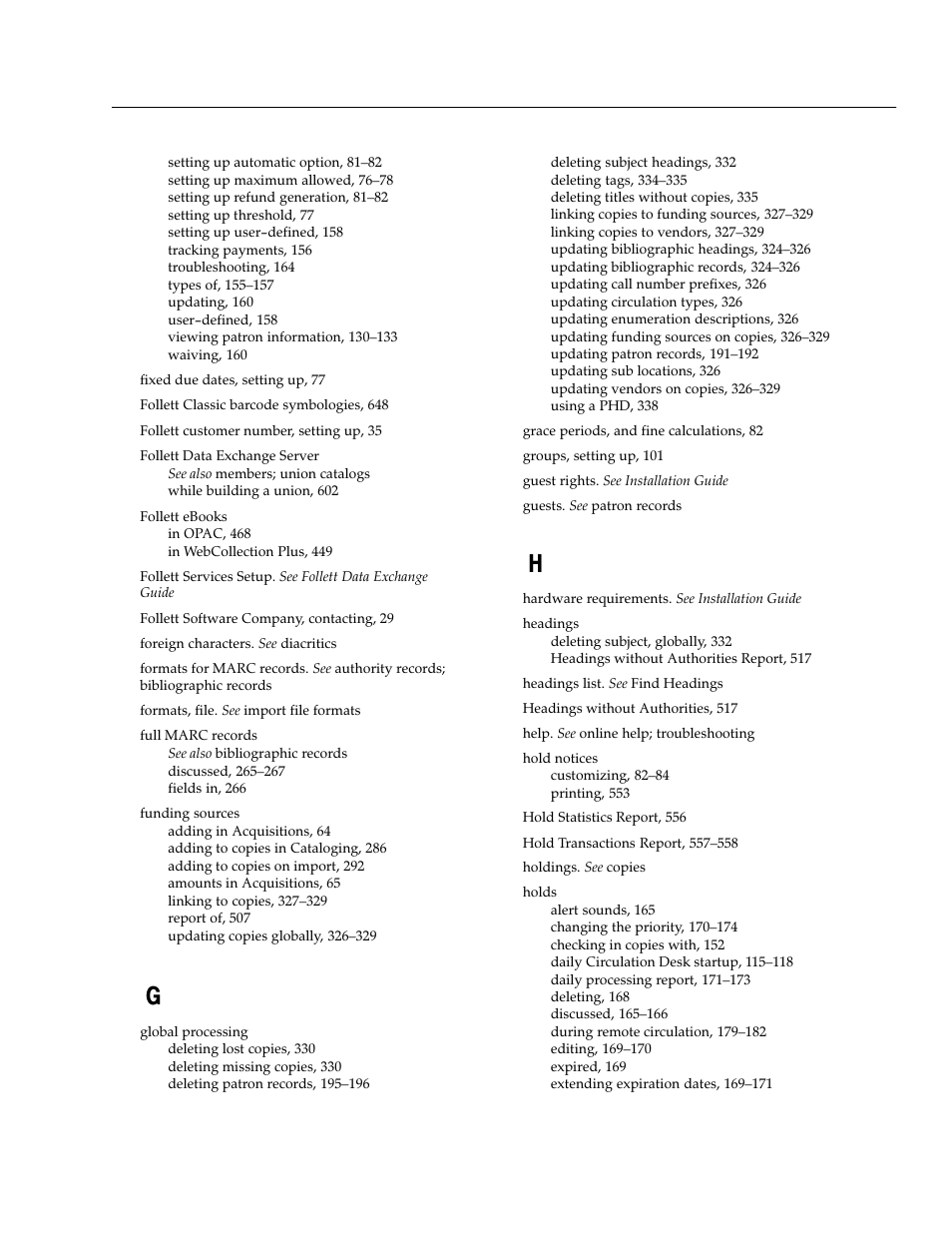 Follett VERSION 6.00 User Manual | Page 711 / 730