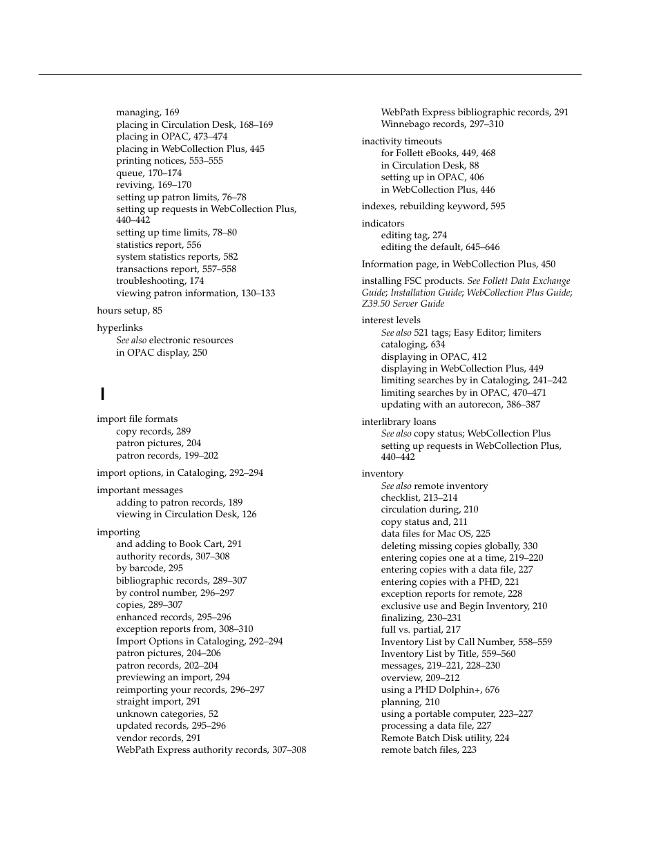 Follett VERSION 6.00 User Manual | Page 712 / 730