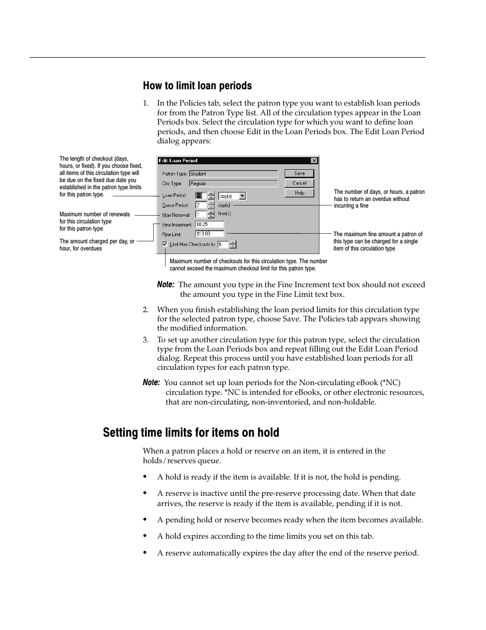 How to limit loan periods, Setting time limits for items on hold | Follett VERSION 6.00 User Manual | Page 78 / 730