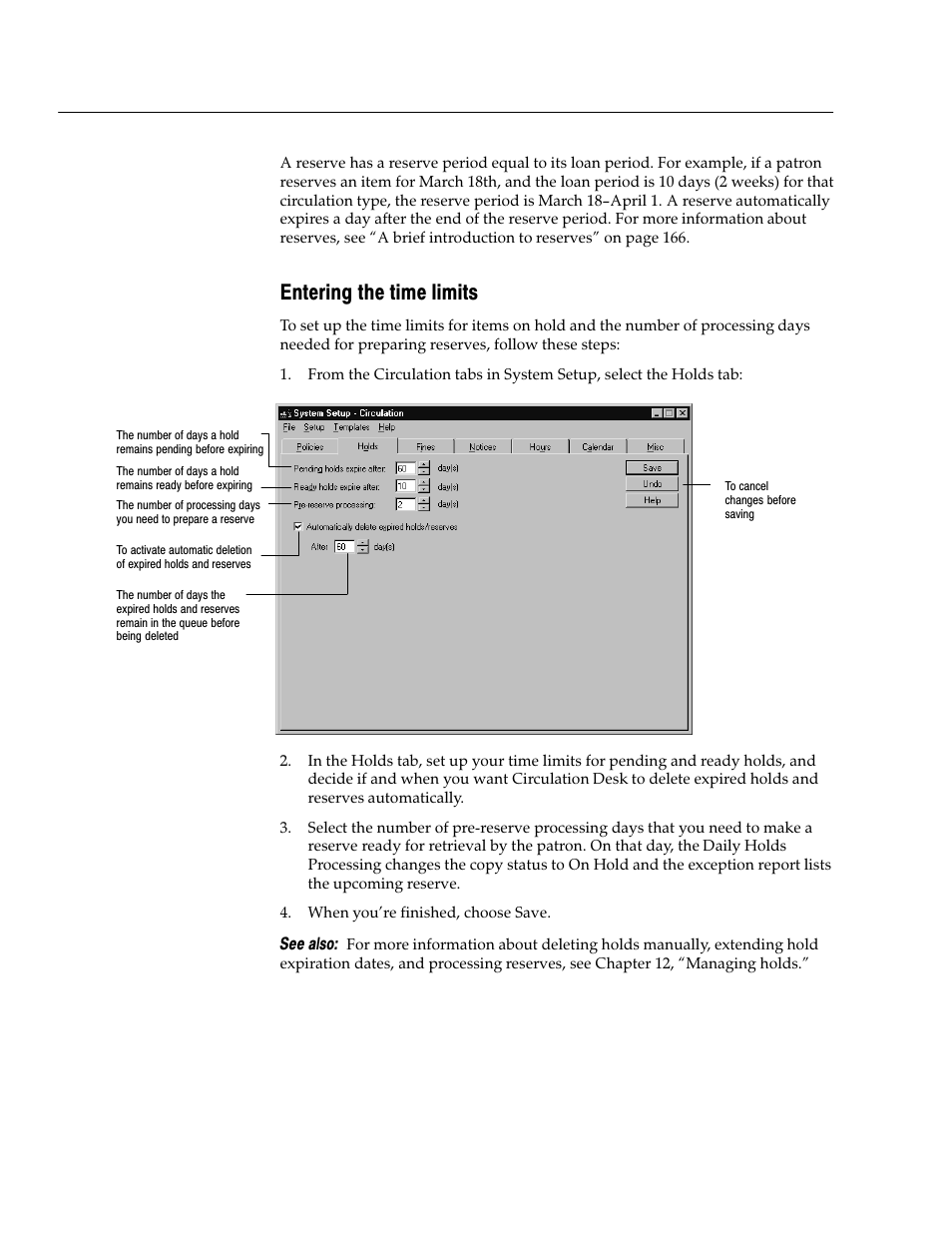 Entering the time limits | Follett VERSION 6.00 User Manual | Page 80 / 730