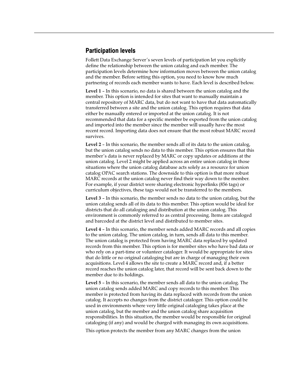Participation levels | Follett VERSION 6.00 User Manual | Page 93 / 730