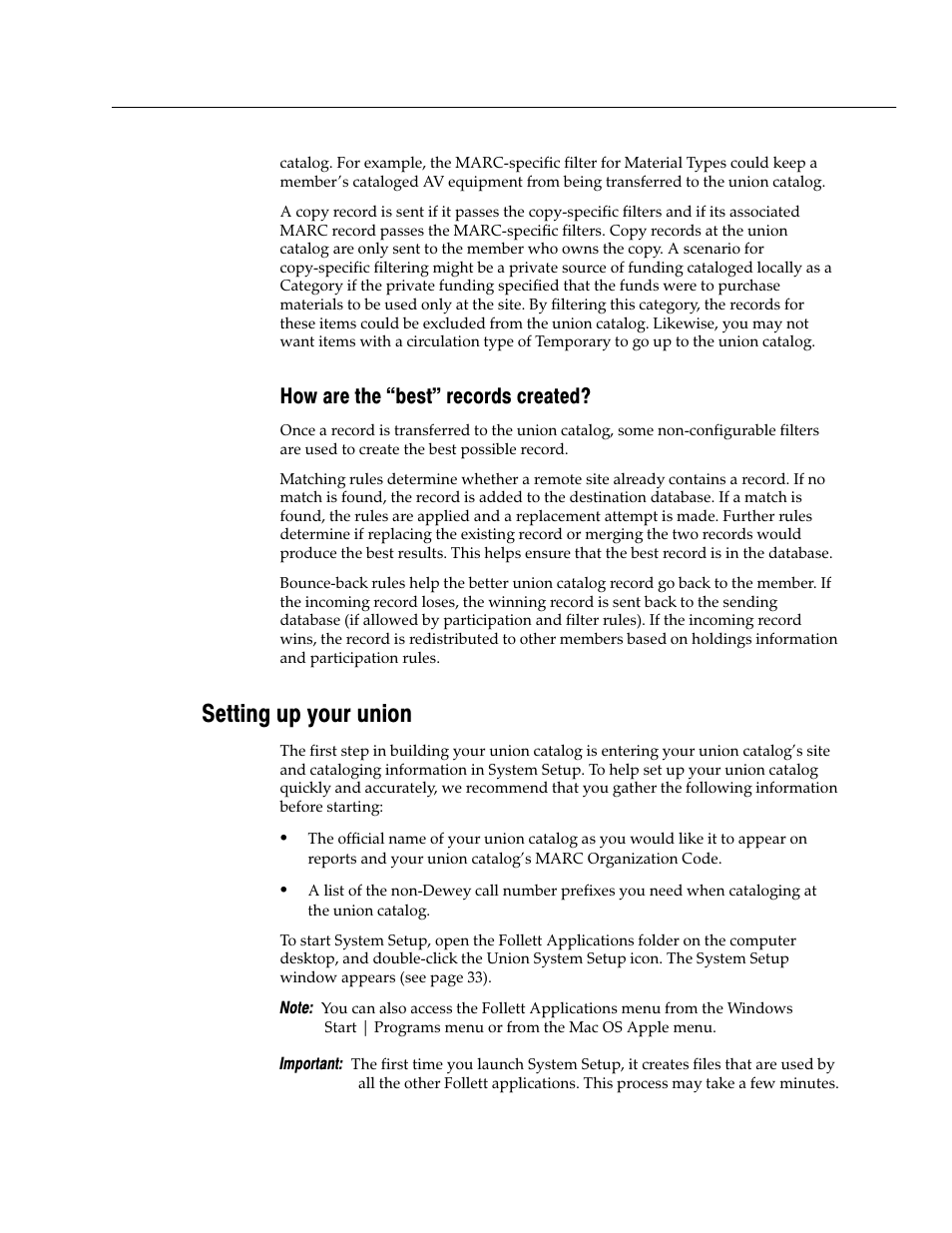 How are the "best" records created, Setting up your union, How are the best" records created | Follett VERSION 6.00 User Manual | Page 95 / 730