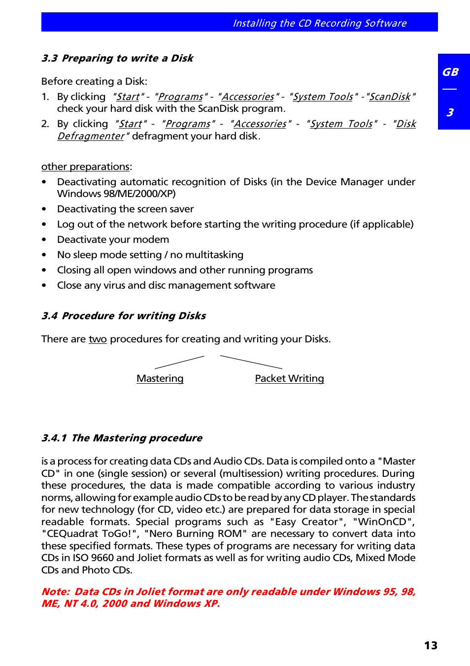 3 preparing to write a disk, 4 procedure for writing disks, 1 the mastering procedure | Freecom Technologies FX-50 User Manual | Page 13 / 15