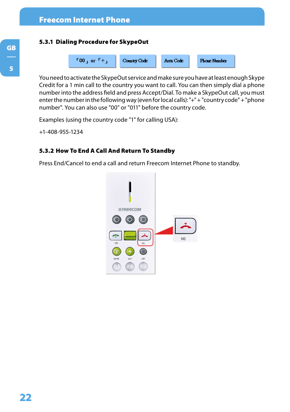 1 dialing procedure for skypeout, 2 how to end a call and return to standby, Freecom internet phone | Freecom Technologies Skype Phone User Manual | Page 22 / 42
