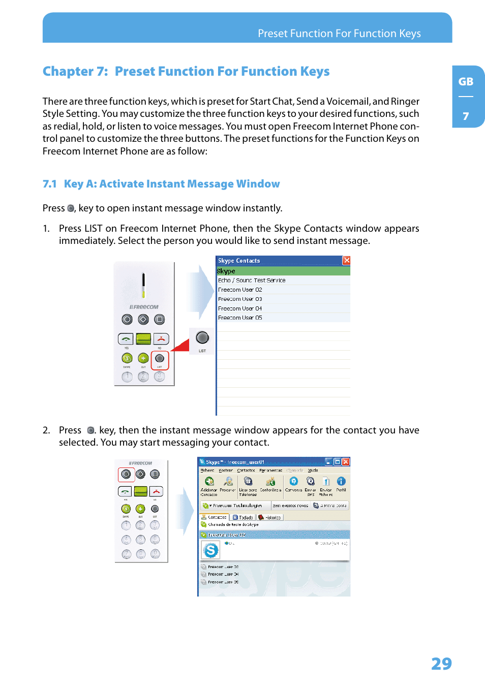 Chapter 7: preset function for function keys, 1 key a: activate instant message window | Freecom Technologies Skype Phone User Manual | Page 29 / 42