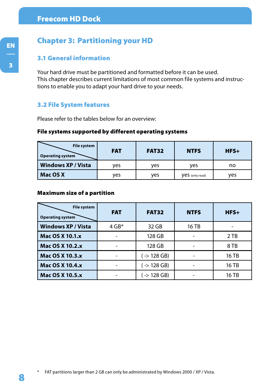 Chapter 3: partitioning your hd, 1 general information, 2 file system features | Freecom hd dock, Chapter : partitioning your hd | Freecom Technologies Hard Drive Dock User Manual | Page 8 / 18