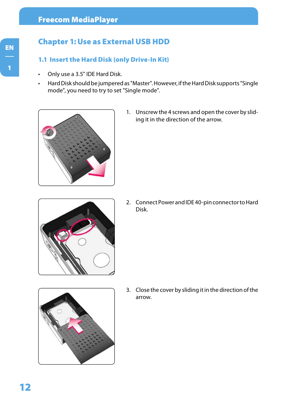 Chapter 1: use as external usb hdd, 1 insert the hard disk (only drive-in kit), Freecom mediaplayer | Freecom Technologies 350 User Manual | Page 12 / 107