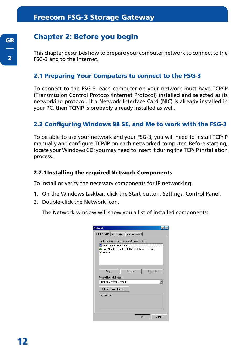 Chapter 2: before you begin, 1 preparing your computers to connect to the fsg-3, 1 installing the required network components | Freecom fsg-3 storage gateway | Freecom Technologies FSG-3 User Manual | Page 12 / 84