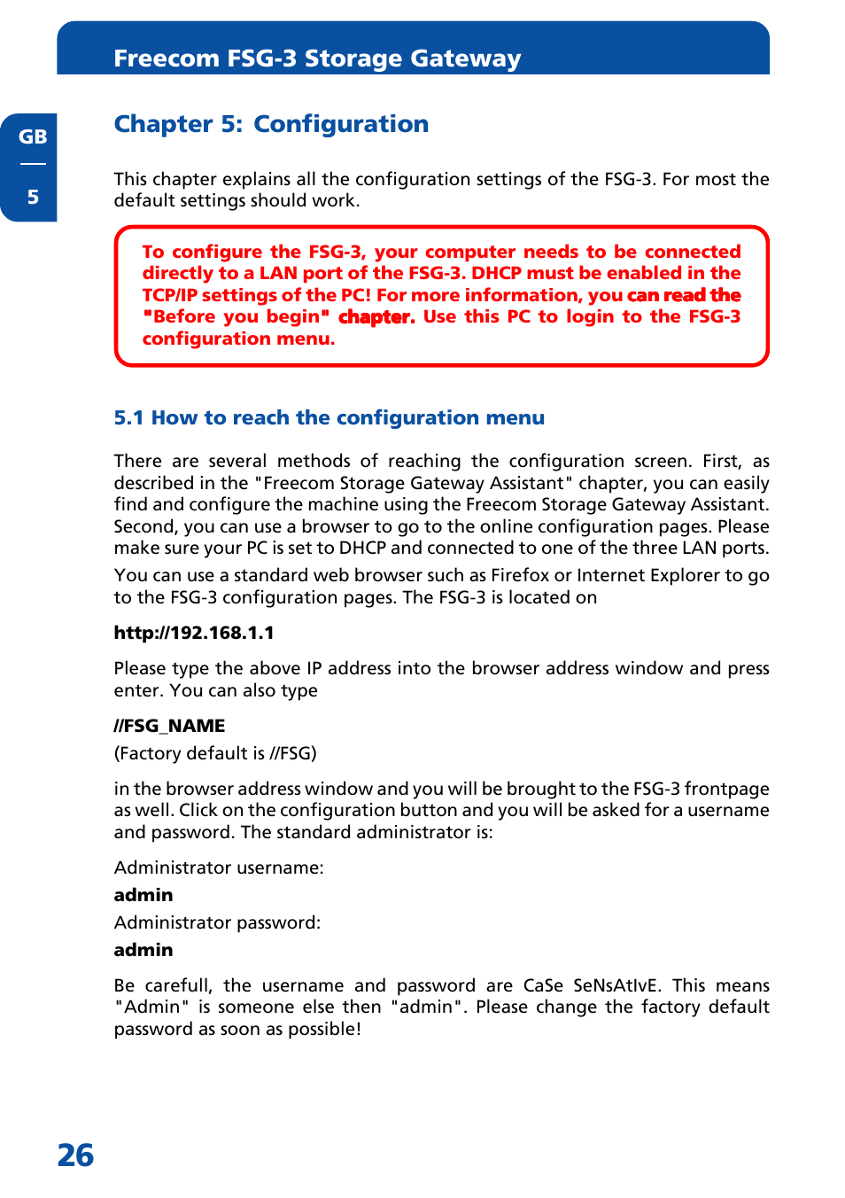 Chapter 5: configuration, 1 how to reach the configuration menu, Freecom fsg-3 storage gateway | Freecom Technologies FSG-3 User Manual | Page 26 / 84
