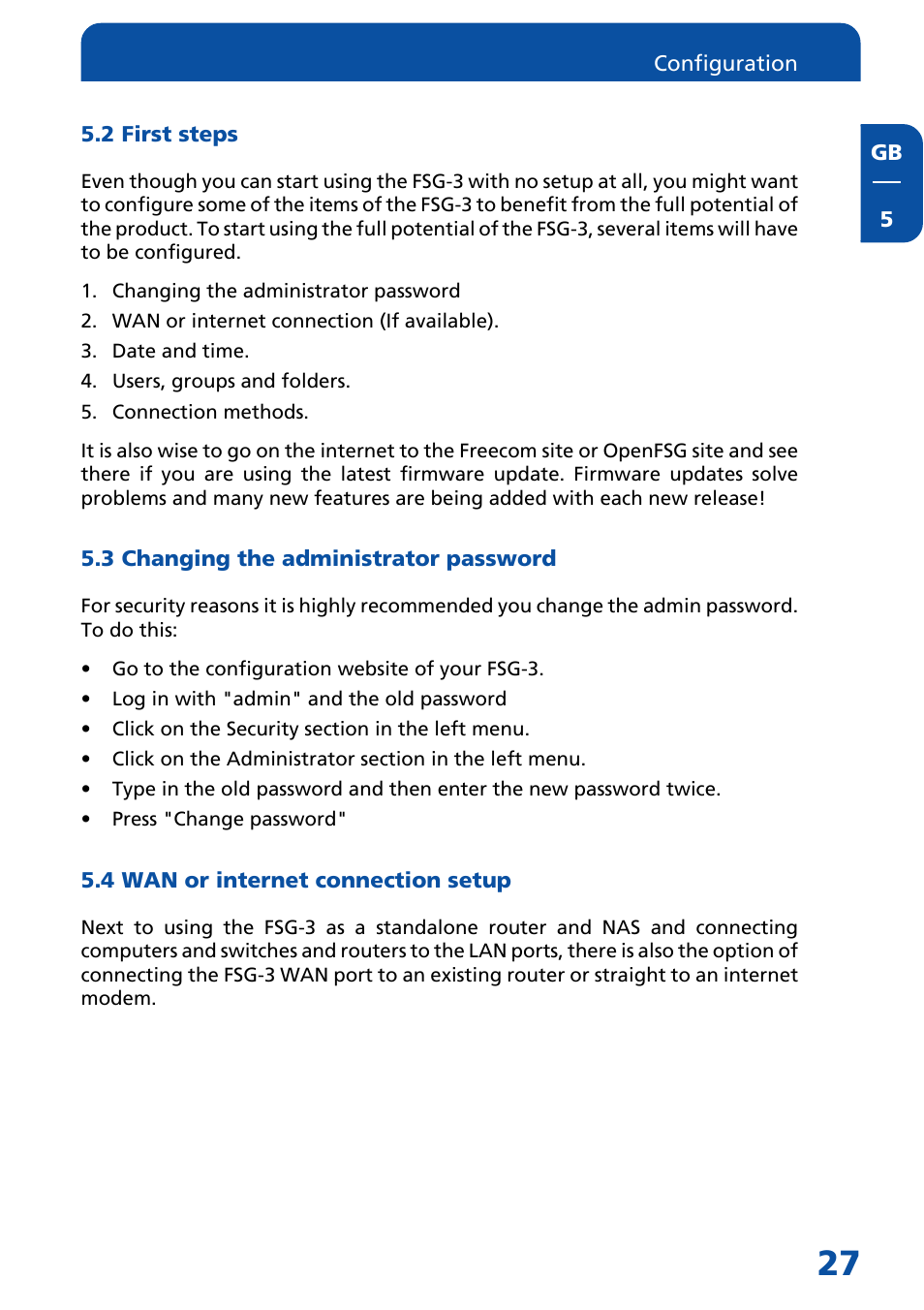 2 first steps, 3 changing the administrator password, 4 wan or internet connection setup | Freecom Technologies FSG-3 User Manual | Page 27 / 84