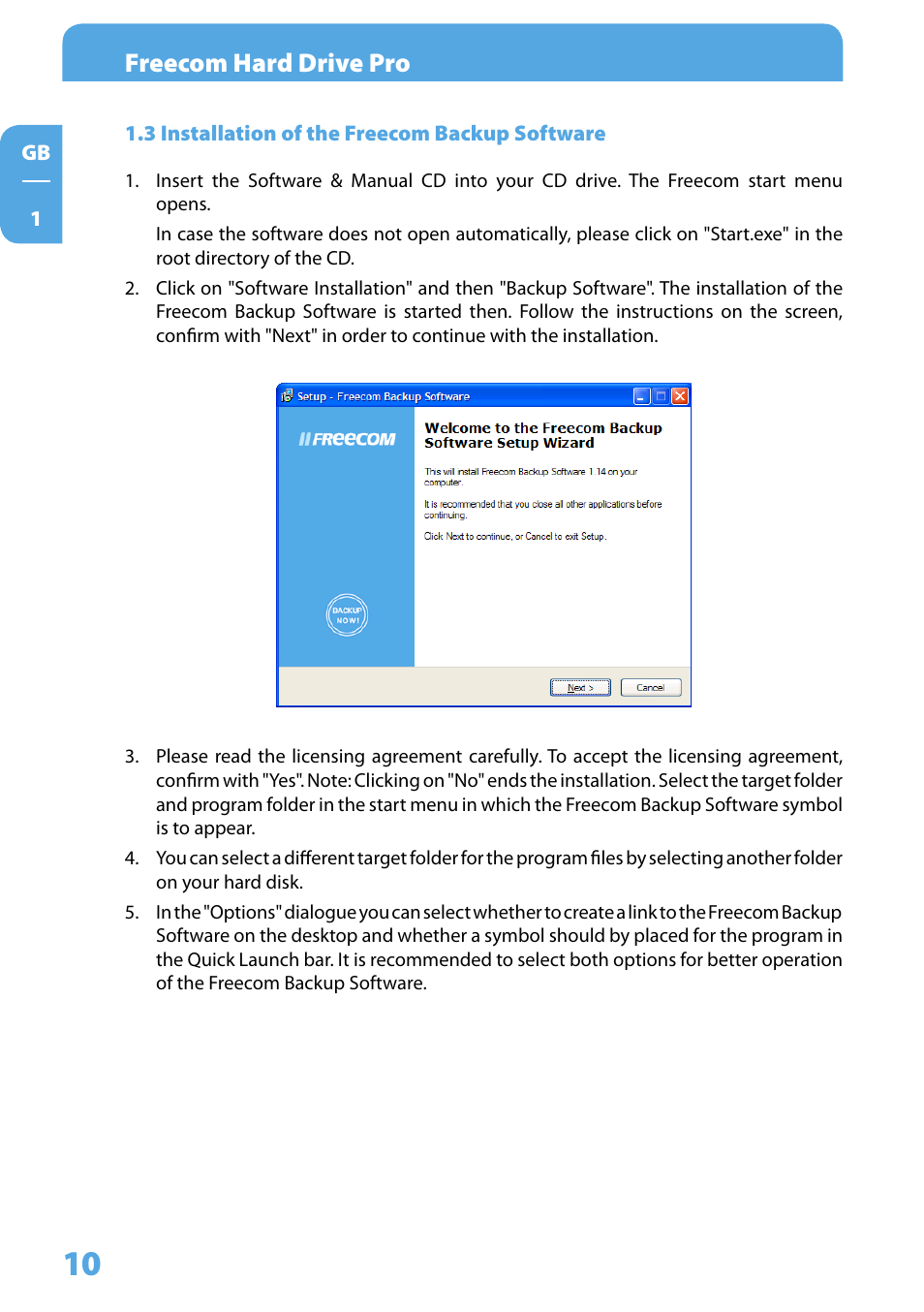 3 installation of the freecom backup software, Freecom hard drive pro | Freecom Technologies 3.5 " / USB 2.0 / ESATA User Manual | Page 10 / 51