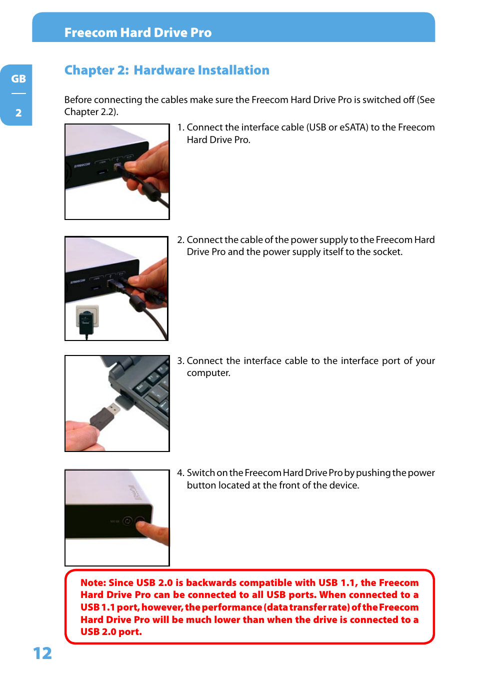 Chapter 2: hardware installation, Freecom hard drive pro, Chapter : hardware installation | Freecom Technologies 3.5 " / USB 2.0 / ESATA User Manual | Page 12 / 51