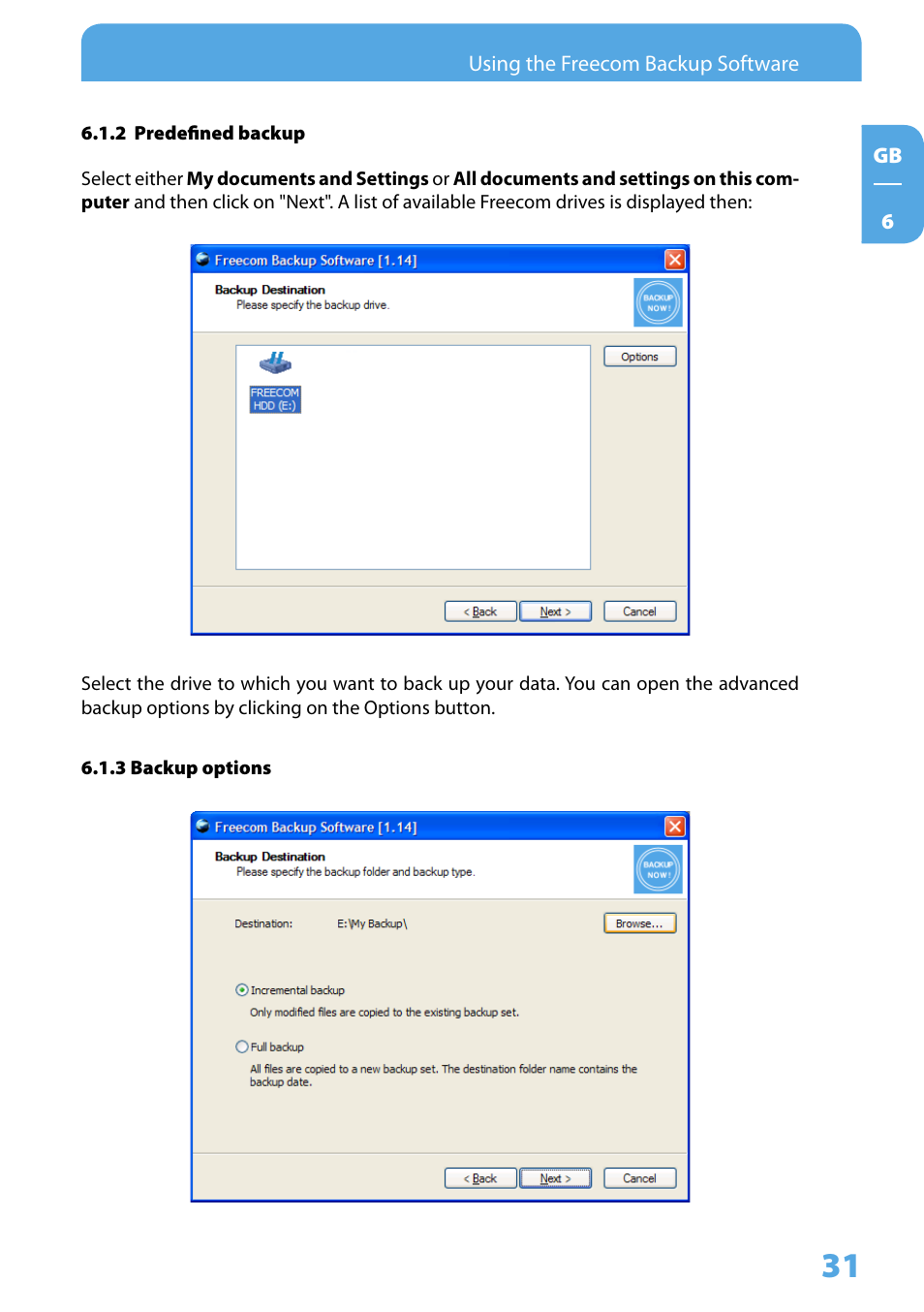 2 predefined backup, 3 backup options | Freecom Technologies 3.5 " / USB 2.0 / ESATA User Manual | Page 31 / 51