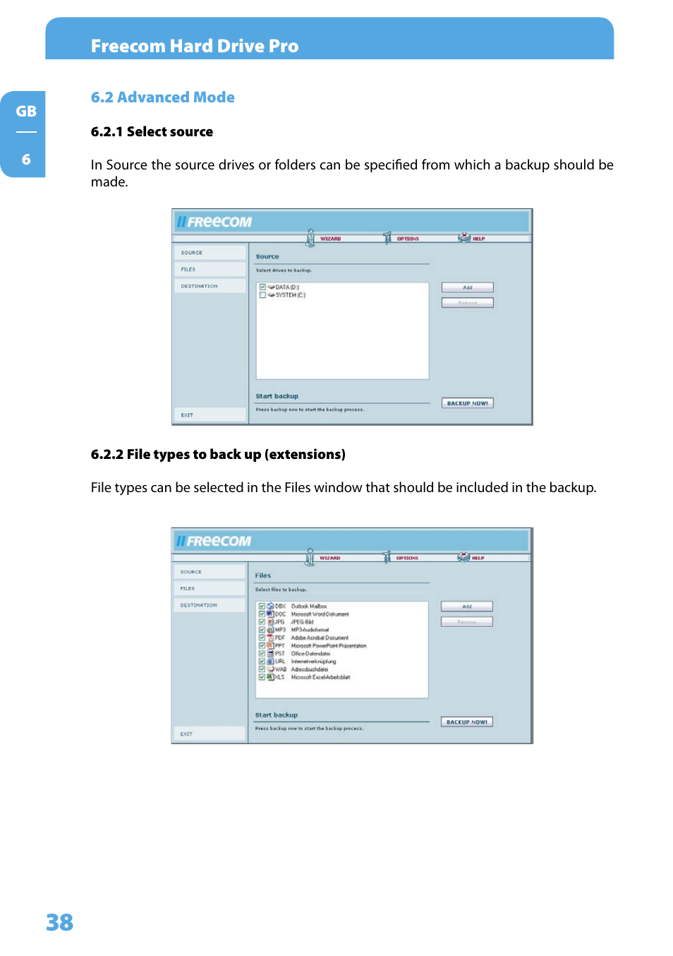 2 advanced mode, 1 select source, 2 file types to back up (extensions) | Freecom hard drive pro | Freecom Technologies 3.5 " / USB 2.0 / ESATA User Manual | Page 38 / 51