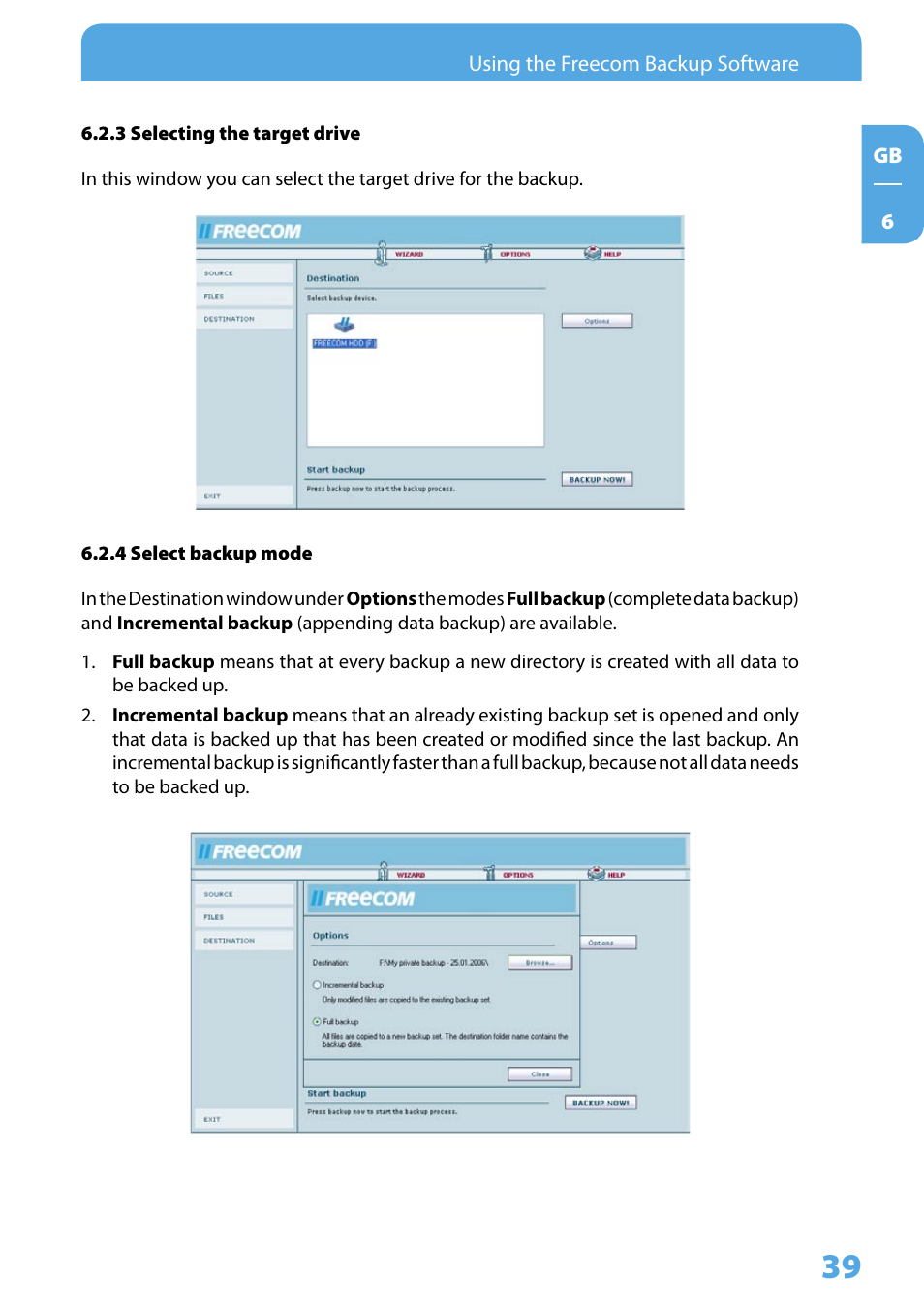 3 selecting the target drive, 4 select backup mode | Freecom Technologies 3.5 " / USB 2.0 / ESATA User Manual | Page 39 / 51