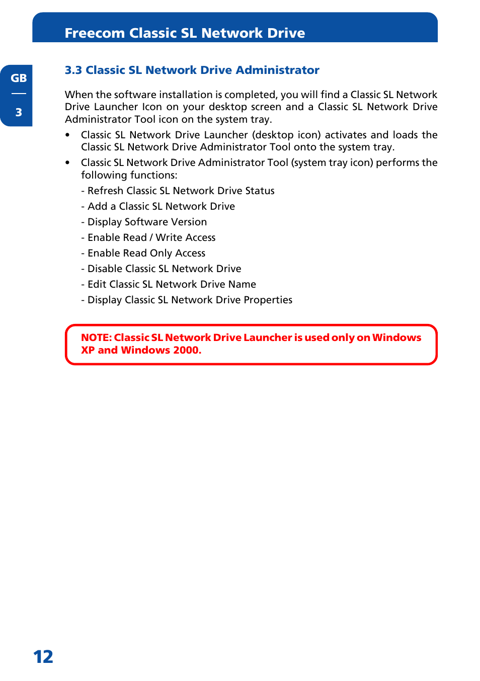 3 classic sl network drive administrator, Freecom classic sl network drive | Freecom Technologies Network hard drive User Manual | Page 12 / 51