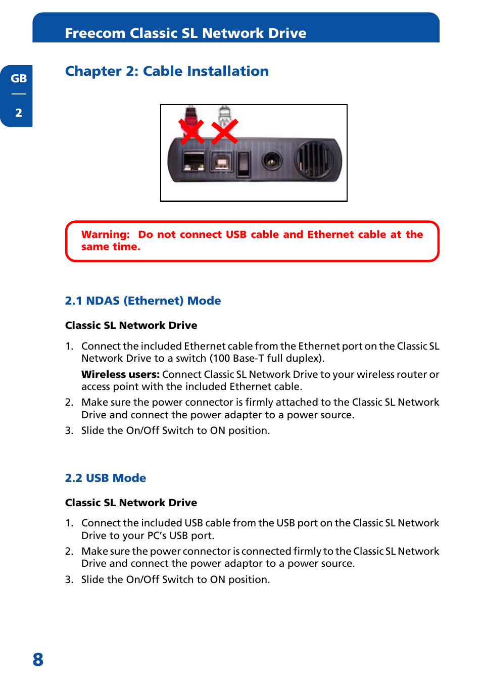 Chapter 2: cable installation, 1 ndas (ethernet) mode, 2 usb mode | Freecom classic sl network drive | Freecom Technologies Network hard drive User Manual | Page 8 / 51