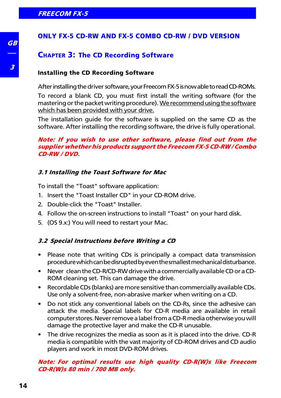 Chapter 3: the cd recording software, Installing the cd recording software, 1 installing the toast software for mac | 2 special instructions before writing a cd | Freecom Technologies FX-5 User Manual | Page 14 / 18