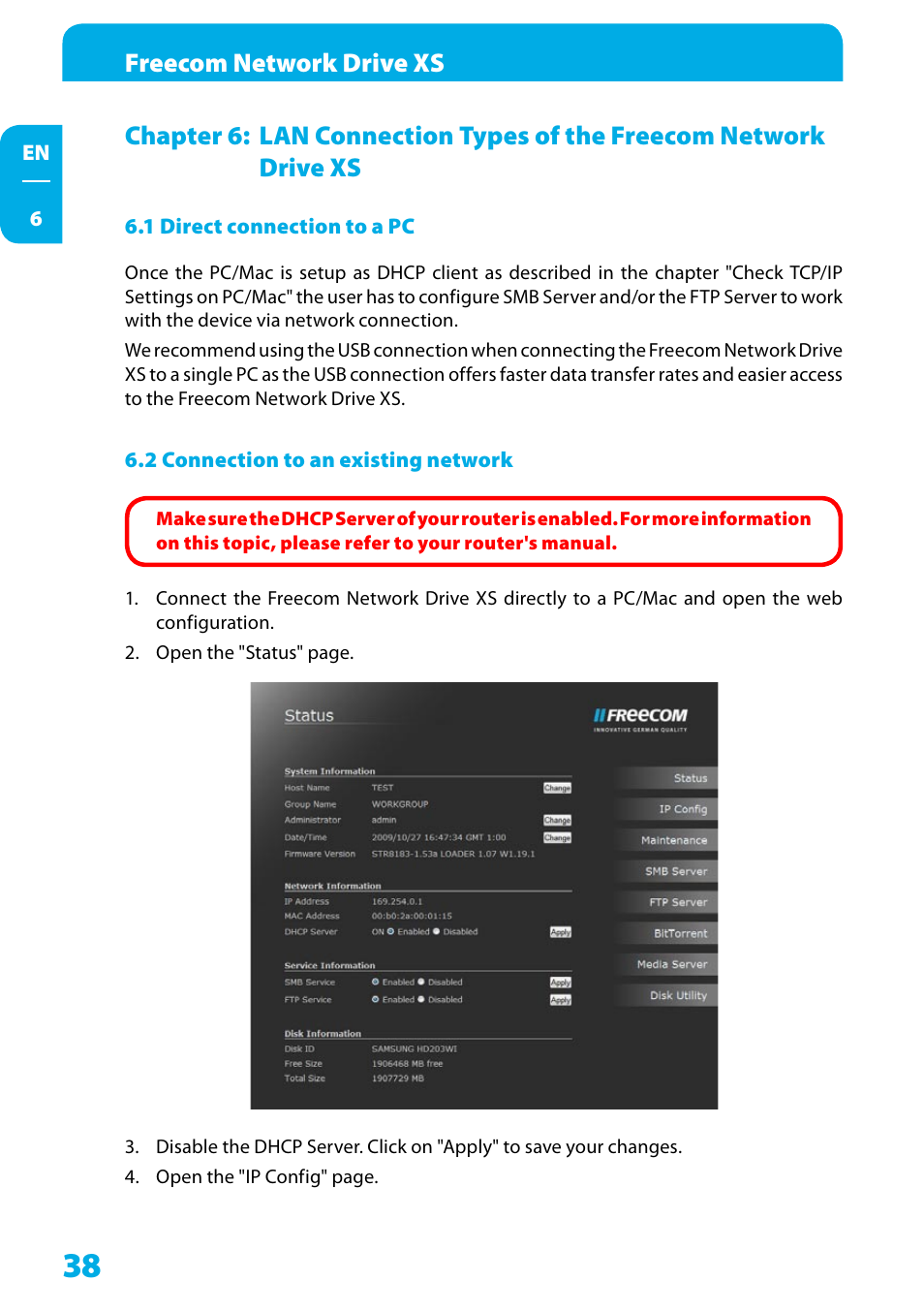 1 direct connection to a pc, 2 connection to an existing network, Freecom network drive xs | Freecom Technologies Network Drive XS User Manual | Page 38 / 40