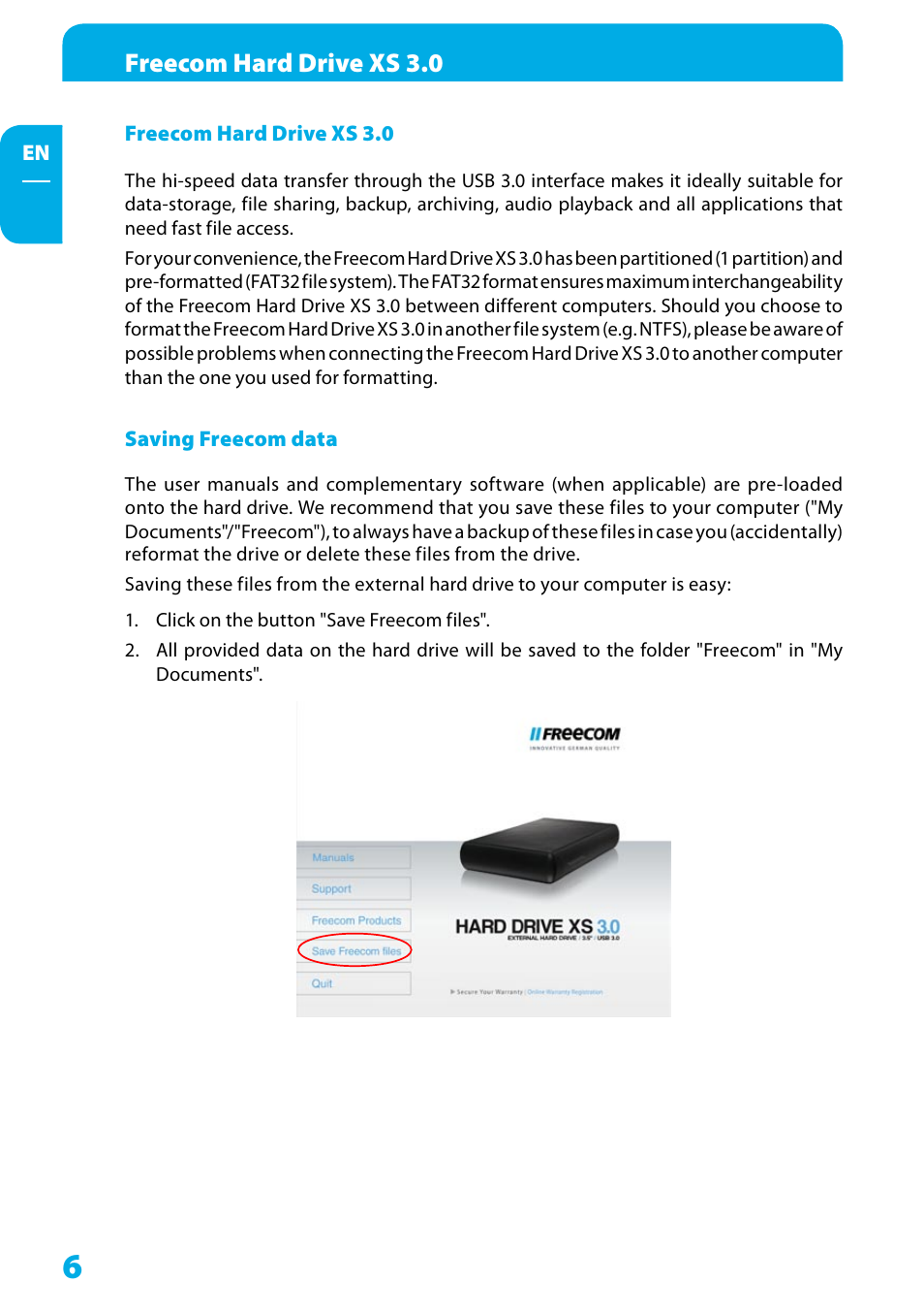 Freecom hard drive xs 3.0, Saving freecom data | Freecom Technologies XS 3.0 User Manual | Page 6 / 16