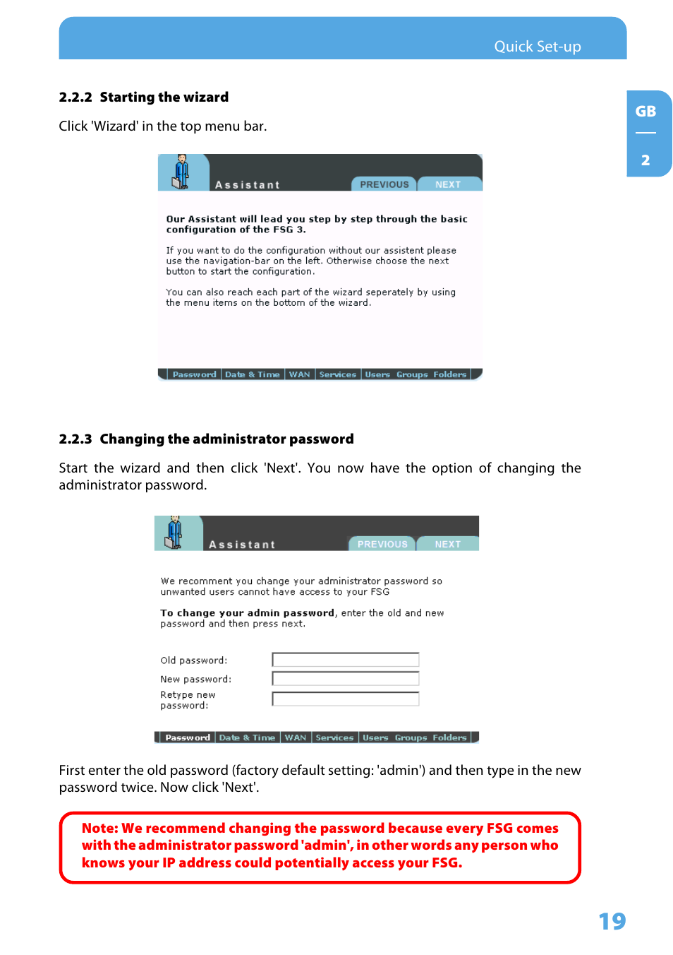 2 starting the wizard, 3 changing the administrator password | Freecom Technologies Storage Gateway NETWORK HARD DRIVE User Manual | Page 19 / 129