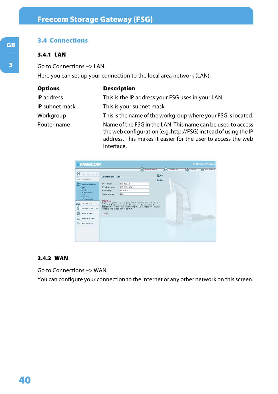 4 connections, 1 lan, 2 wan | Freecom storage gateway (fsg) | Freecom Technologies Storage Gateway NETWORK HARD DRIVE User Manual | Page 40 / 129