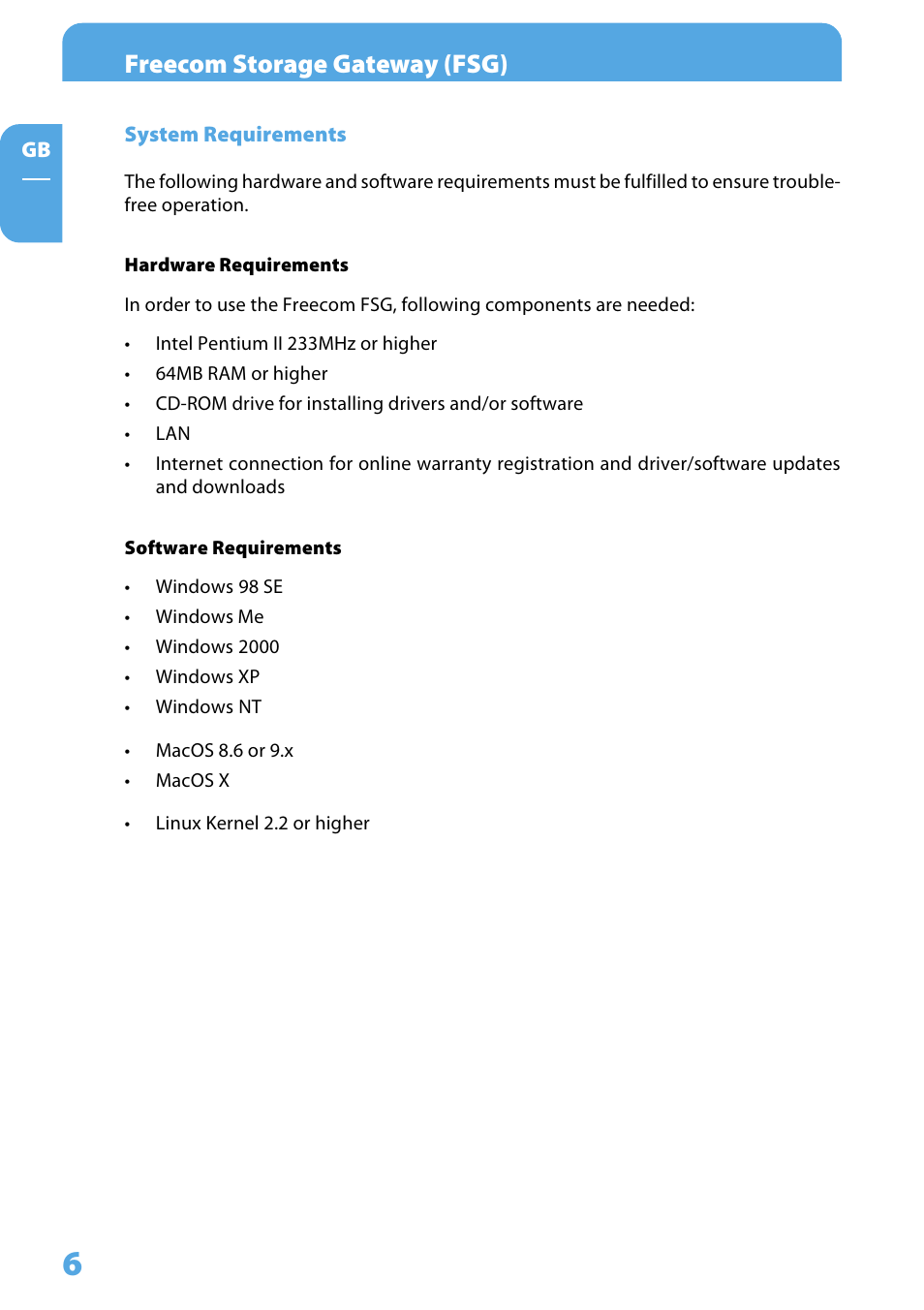 System requirements, Hardware requirements, Software requirements | Freecom storage gateway (fsg) | Freecom Technologies Storage Gateway NETWORK HARD DRIVE User Manual | Page 6 / 129