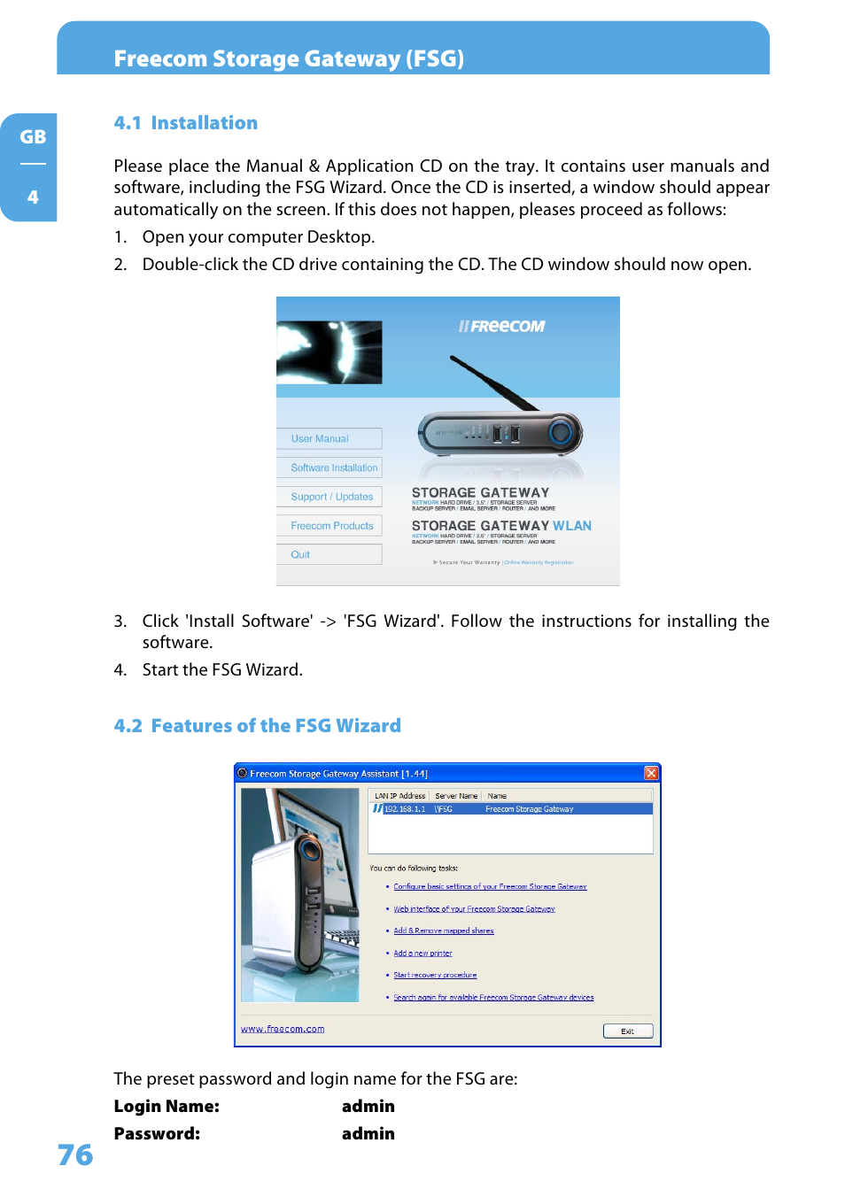 1 installation, 2 features of the fsg wizard, Freecom storage gateway (fsg) | Freecom Technologies Storage Gateway NETWORK HARD DRIVE User Manual | Page 76 / 129