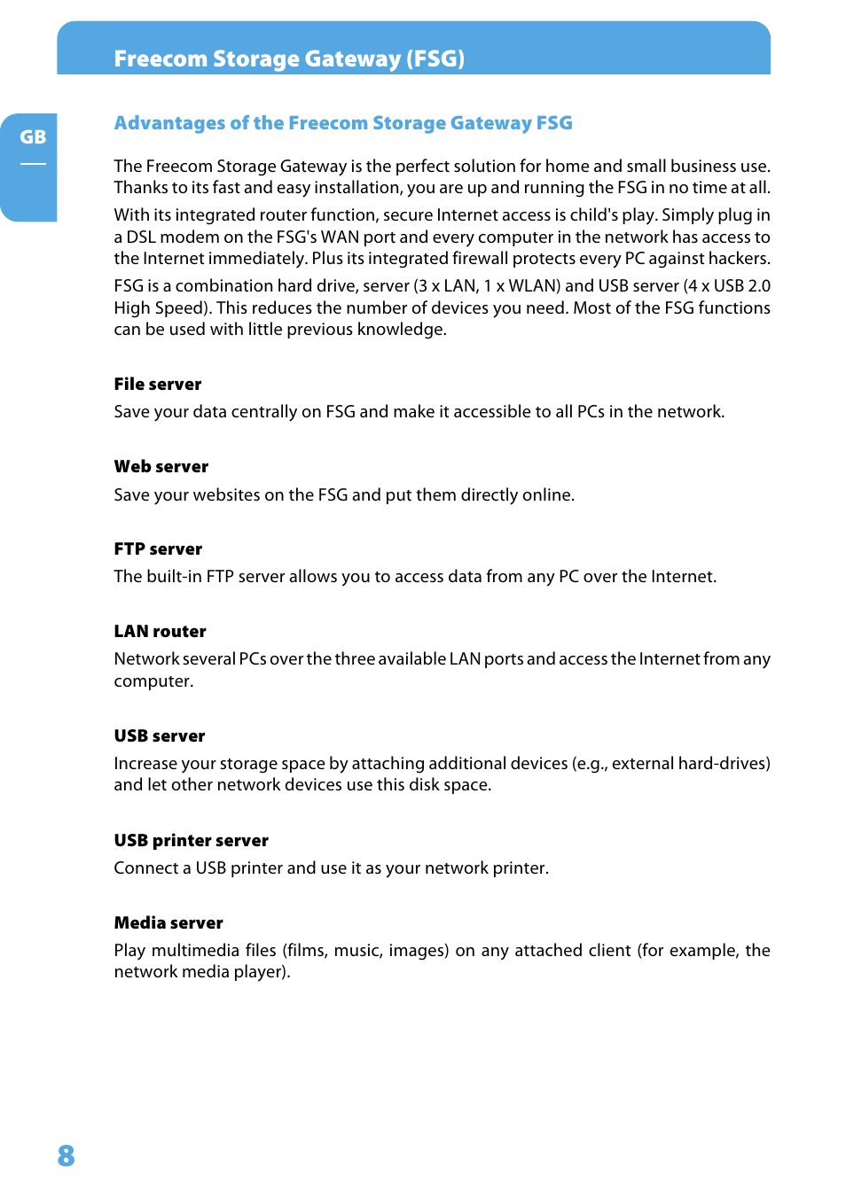 Advantages of the freecom storage gateway fsg, Freecom storage gateway (fsg) | Freecom Technologies Storage Gateway NETWORK HARD DRIVE User Manual | Page 8 / 129