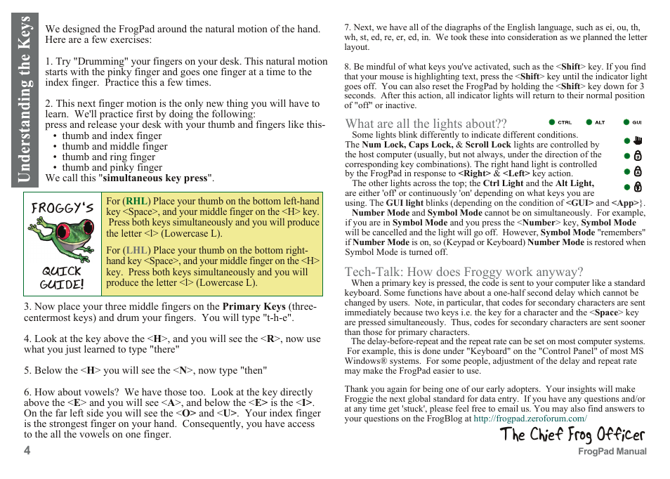 The chief frog officer, Froggy's, Quick guide | Tech-talk: how does froggy work anyway, What are all the lights about | FrogPad USB User Manual | Page 4 / 12
