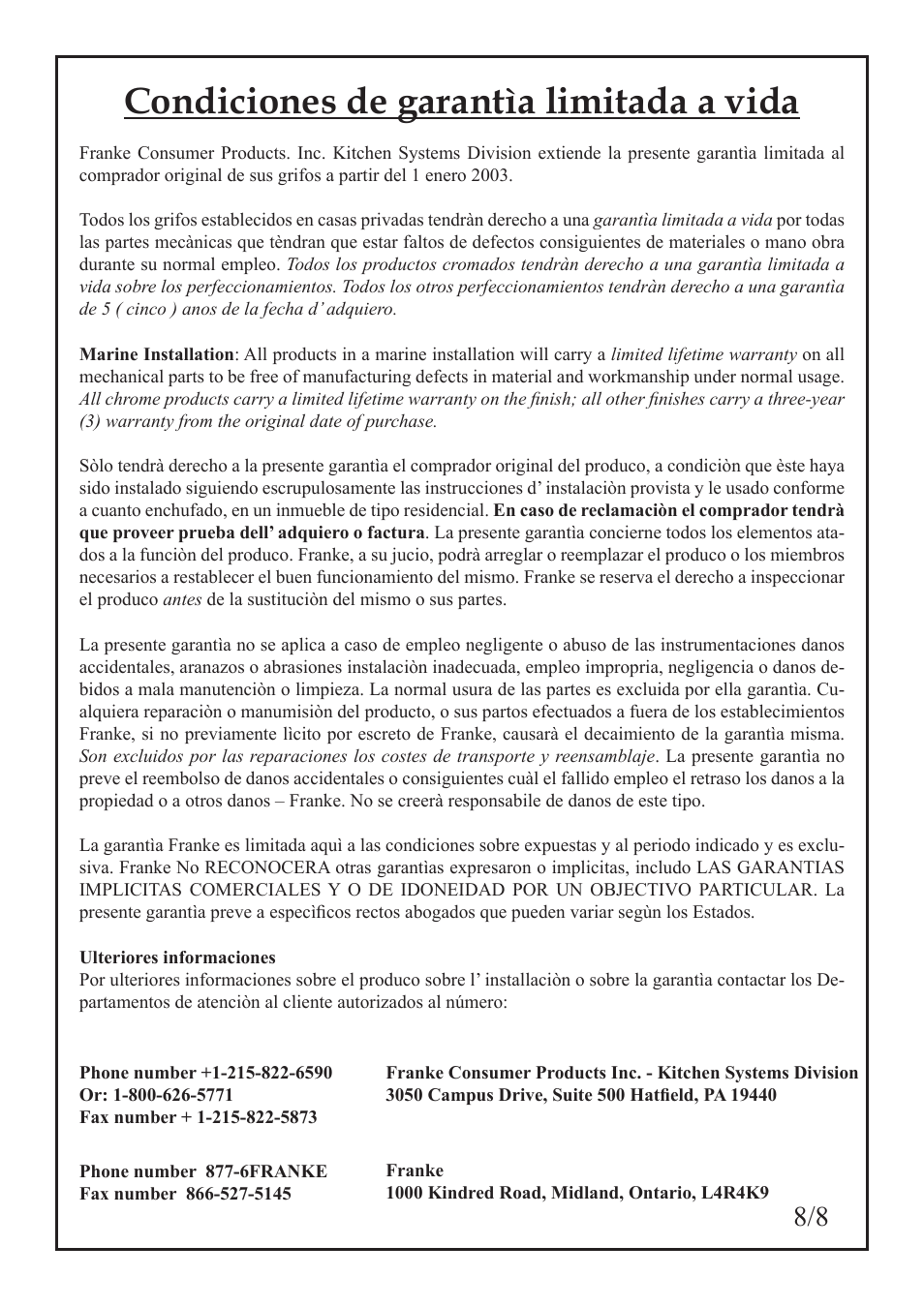 Condiciones de garantìa limitada a vida | Franke Consumer Products FF-2000 User Manual | Page 25 / 26