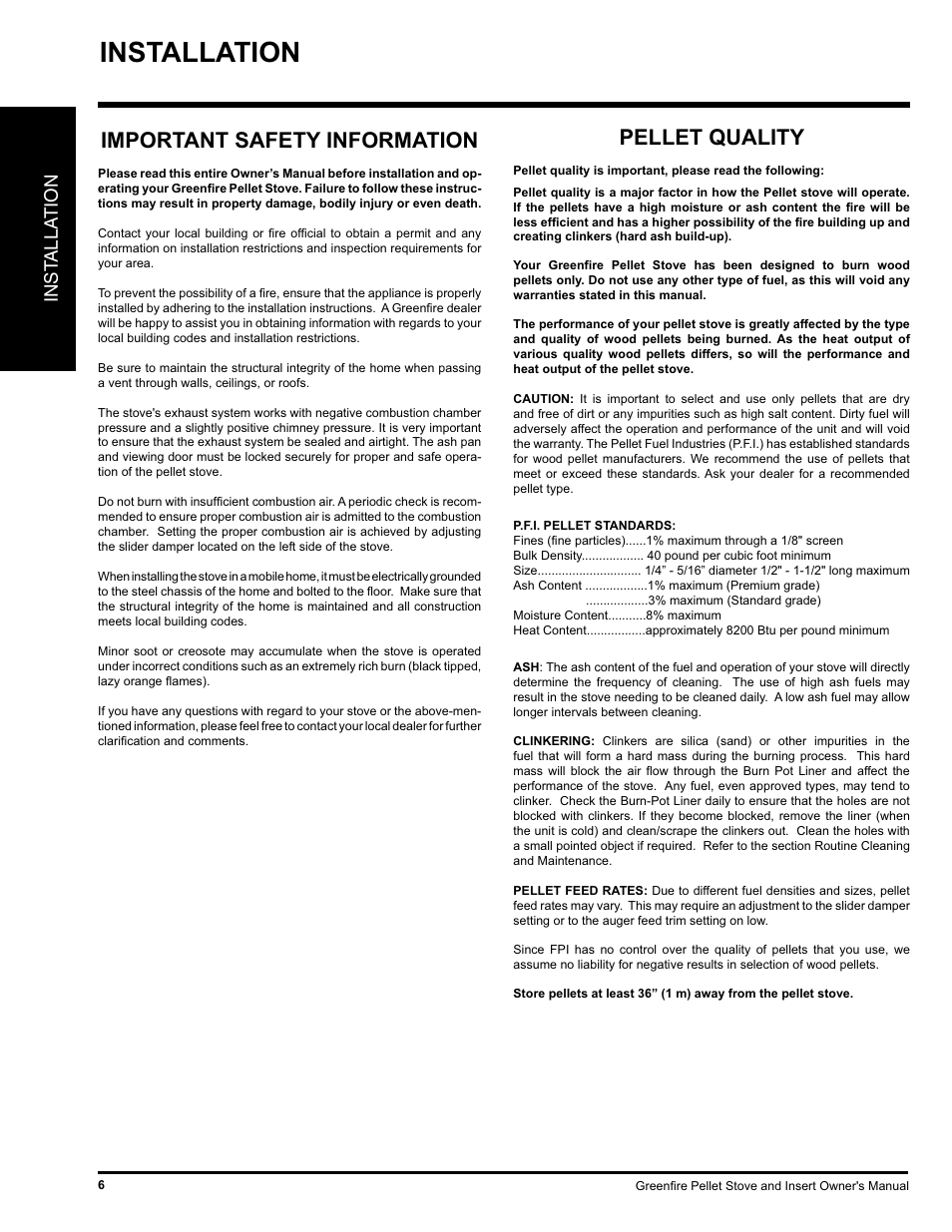 Installation, Pellet quality, Important safety information | Inst alla tion | FMI PELLET STOVE GF55 User Manual | Page 6 / 16