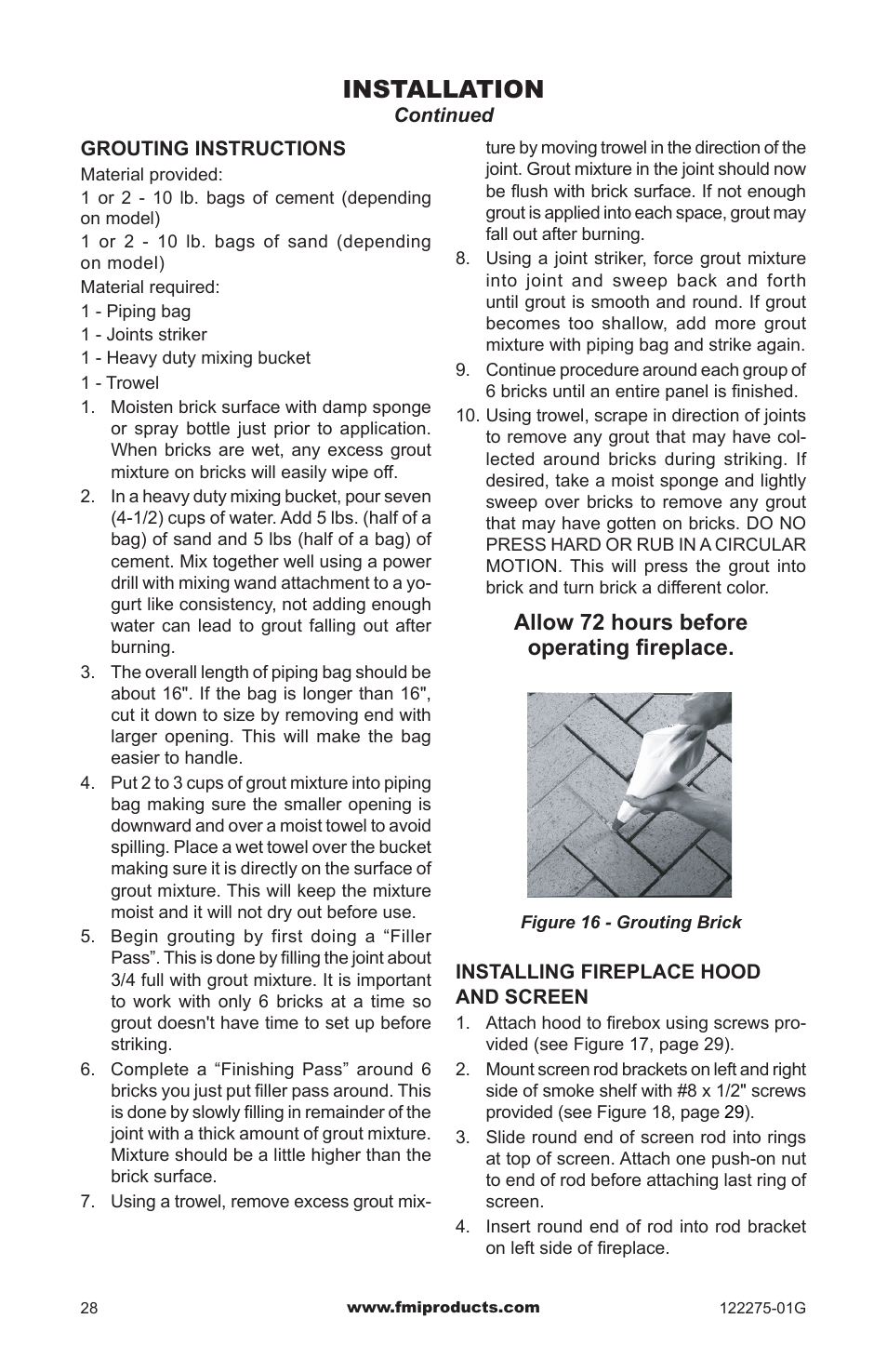 Installation, Allow 72 hours before operating fireplace | FMI VCM-36Q User Manual | Page 28 / 36