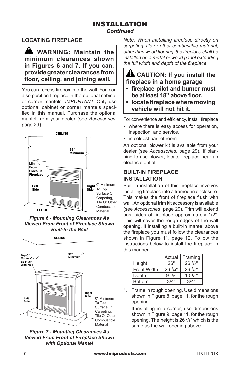 Installation, Locating fireplace, Continued | Built-in fireplace installation | FMI VANTAGE HEARTH VMH26TNC User Manual | Page 10 / 32