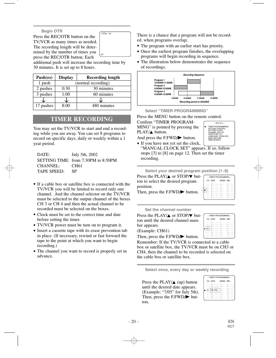 Timer recording, 20 - en, The program with an earlier start has priority | Tv/vcr power must be turn on to program it, Begin otr, Select “timer programming, Select your desired program position (1~8), Set the channel number, Select once, every day or weekly recording | FUNAI F3809U User Manual | Page 20 / 32