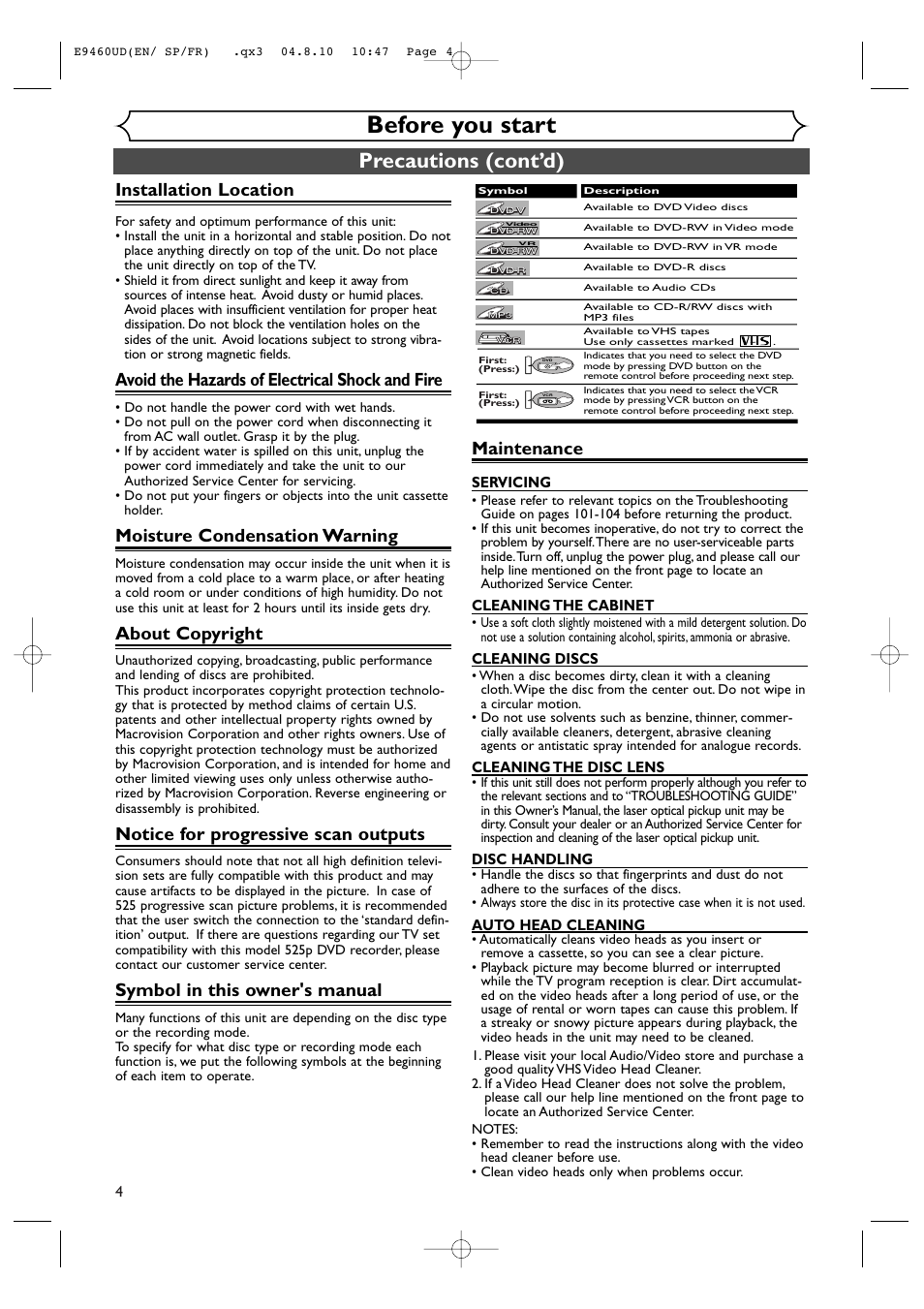 Before you start, Precautions (cont’d), Installation location | Avoid the hazards of electrical shock and fire, Moisture condensation warning, About copyright, Notice for progressive scan outputs, Symbol in this owner's manual, Maintenance | FUNAI FDRV90E User Manual | Page 4 / 116