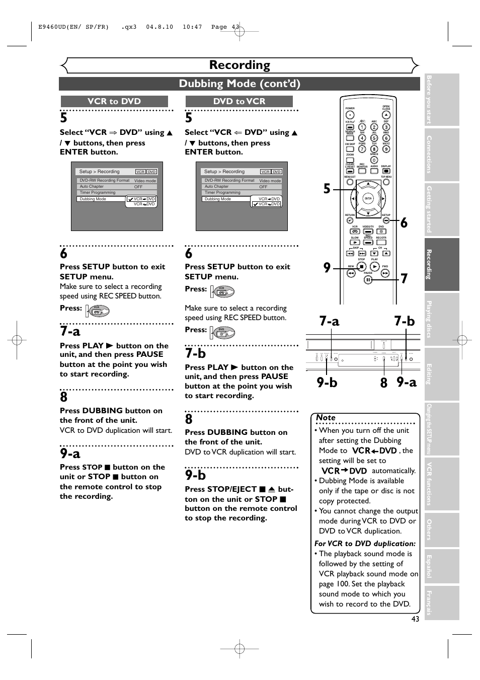 Recording, Dubbing mode (cont’d), Dvd to vcr | Vcr to dvd, Press, Button on the unit or stop, Button on the remote control to stop the recording | FUNAI FDRV90E User Manual | Page 43 / 116