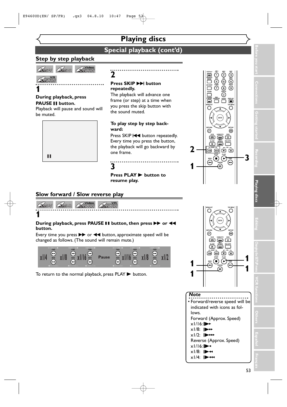 X1/8, Playing discs, Special playback (cont’d) | Step by step playback, Slow forward / slow reverse play, Press play b button to resume play | FUNAI FDRV90E User Manual | Page 53 / 116