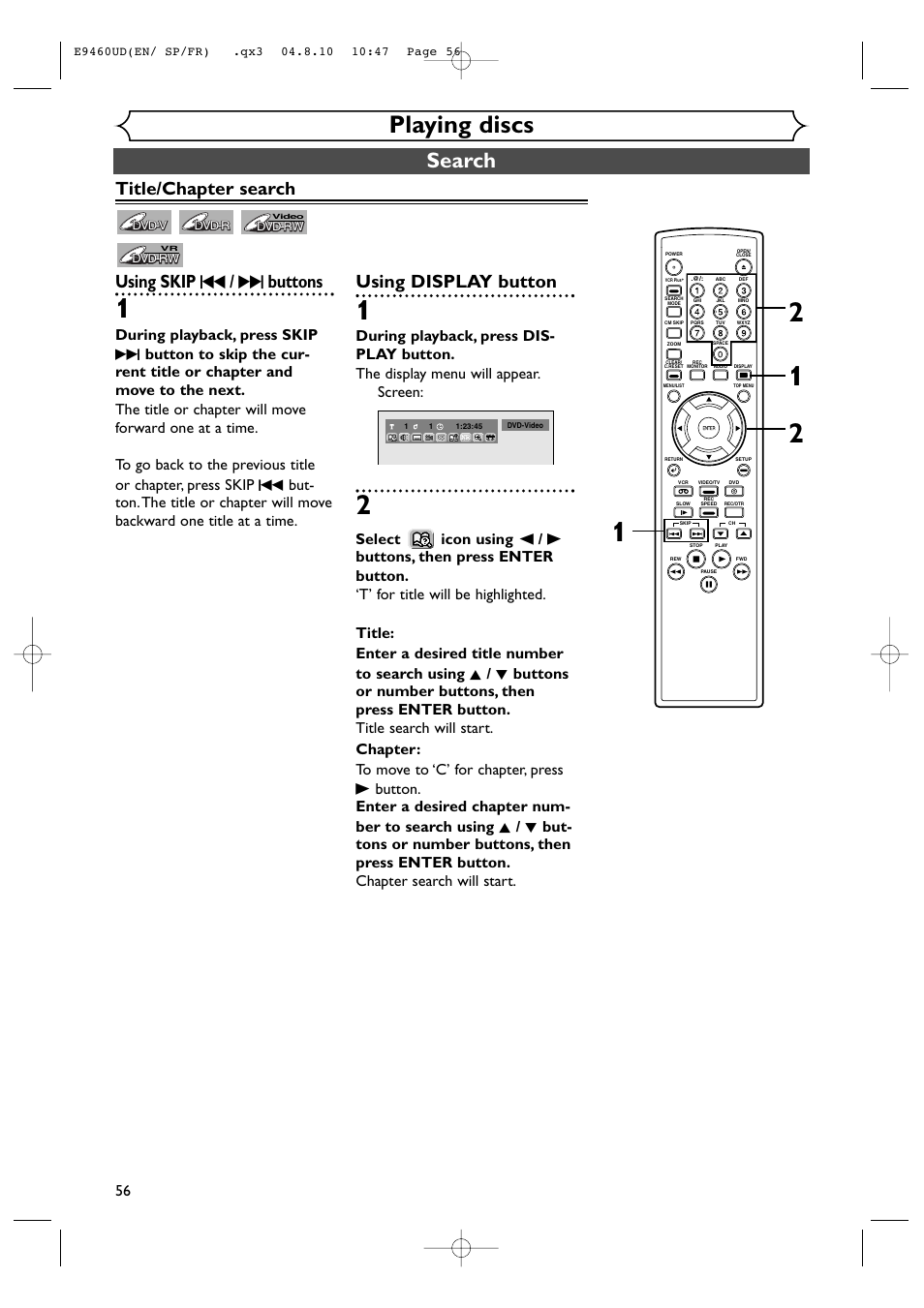 Playing discs, Search, Title/chapter search using skip h / g buttons | Using display button | FUNAI FDRV90E User Manual | Page 56 / 116