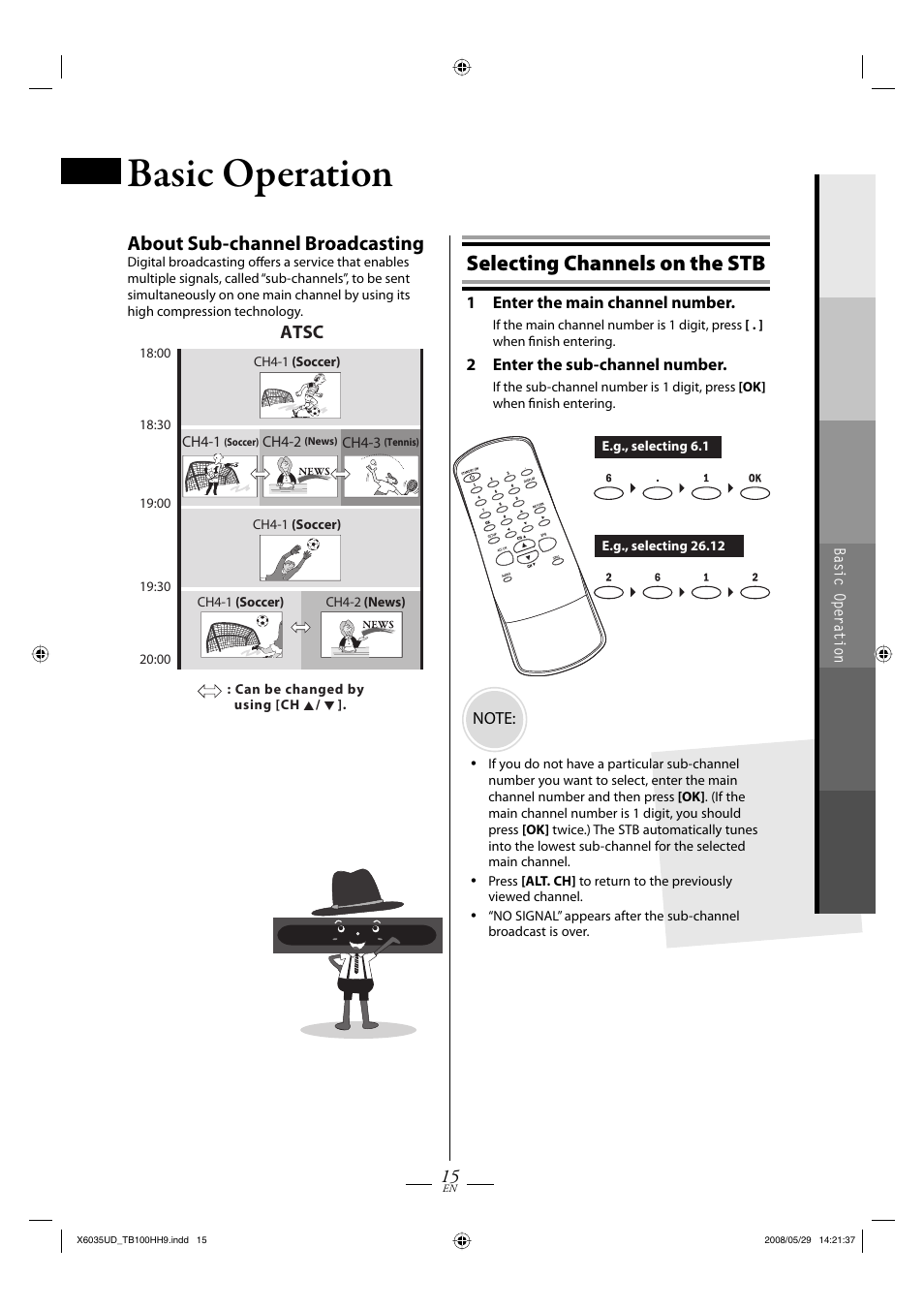 Basic operation, Selecting channels on the stb, About sub-channel broadcasting | Atsc | FUNAI TB100HH9 User Manual | Page 15 / 32