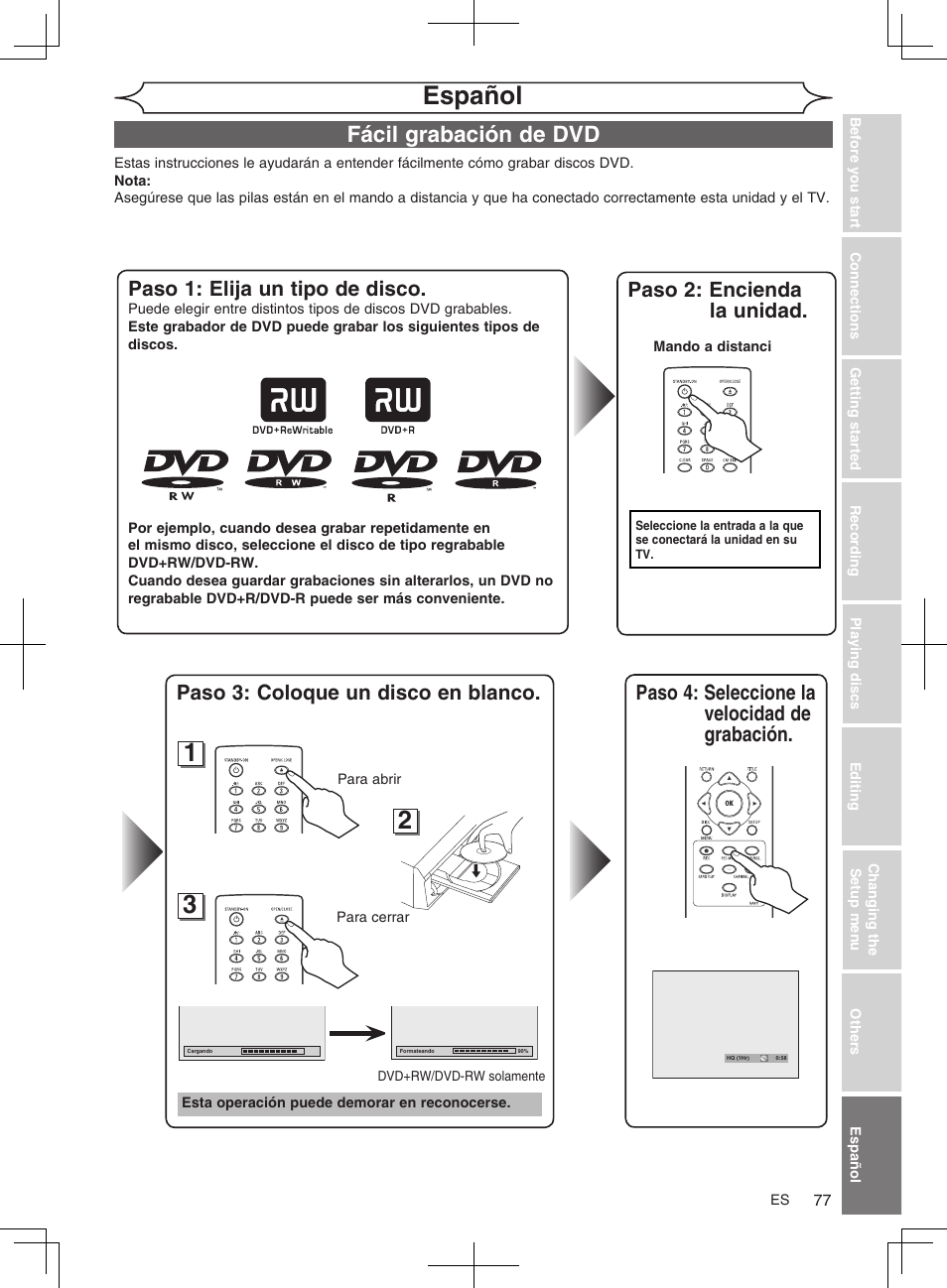Español, Fácil grabación de dvd, Paso 4: seleccione la velocidad de grabación | Paso 1: elija un tipo de disco, Paso 3: coloque un disco en blanco, Paso 2: encienda la unidad | FUNAI MWR10D6 User Manual | Page 79 / 82