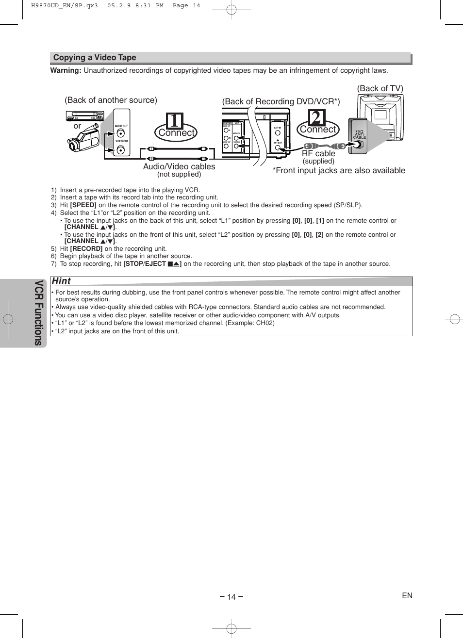 Vcr functions, Connect, Hint | Audio/video cables, Rf cable, Front input jacks are also available, Copying a video tape, Not supplied), Supplied) | FUNAI MSD805 User Manual | Page 14 / 28