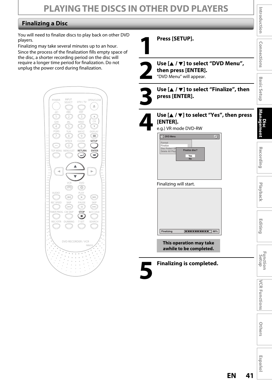 Playing the discs in other dvd players, 41 en, Finalizing a disc | Press [setup, Use [ k / l ] to select “yes”, then press [enter, Finalizing is completed | FUNAI ZV450TT8 User Manual | Page 41 / 108
