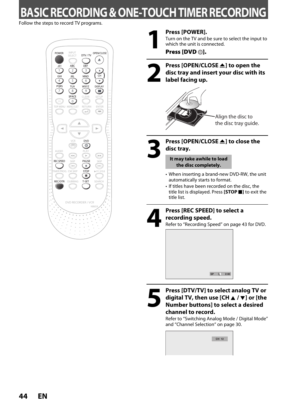 Basic recording & one-touch timer recording, 44 en, Press [power | Press [dvd, Press [open/close a ] to close the disc tray, Press [rec speed] to select a recording speed | FUNAI ZV450TT8 User Manual | Page 44 / 108