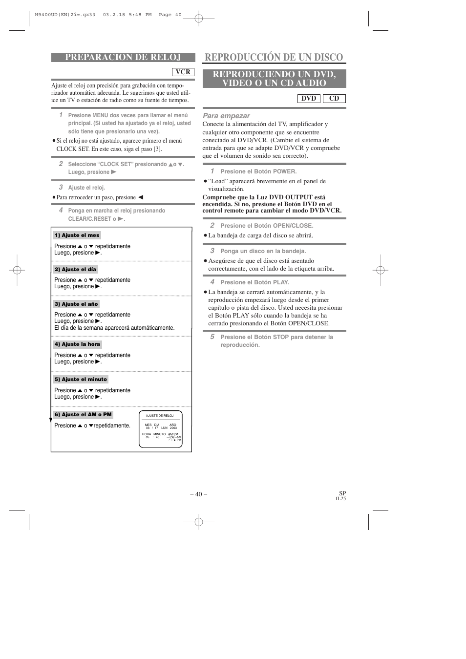 Reproducción de un disco, Preparación de reloj, Reproduciendo un dvd, video o un cd audio | FUNAI DVC860D User Manual | Page 40 / 44